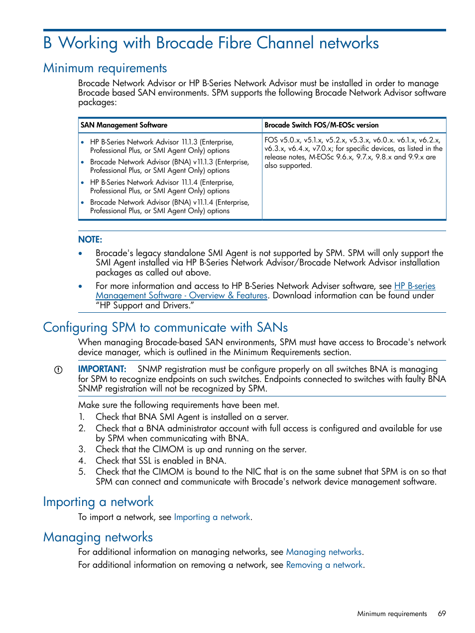 B working with brocade fibre channel networks, Minimum requirements, Configuring spm to communicate with sans | Importing a network, Managing networks, Working with brocade fibre channel | HP Matrix Operating Environment Software User Manual | Page 69 / 120