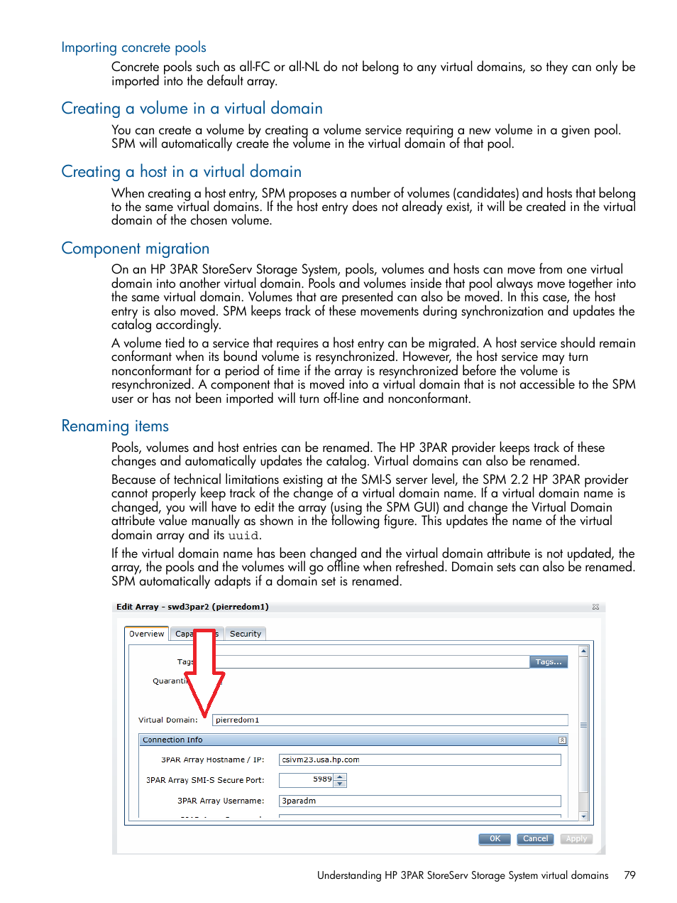 Importing concrete pools, Creating a volume in a virtual domain, Creating a host in a virtual domain | Component migration, Renaming items | HP Matrix Operating Environment Software User Manual | Page 79 / 120