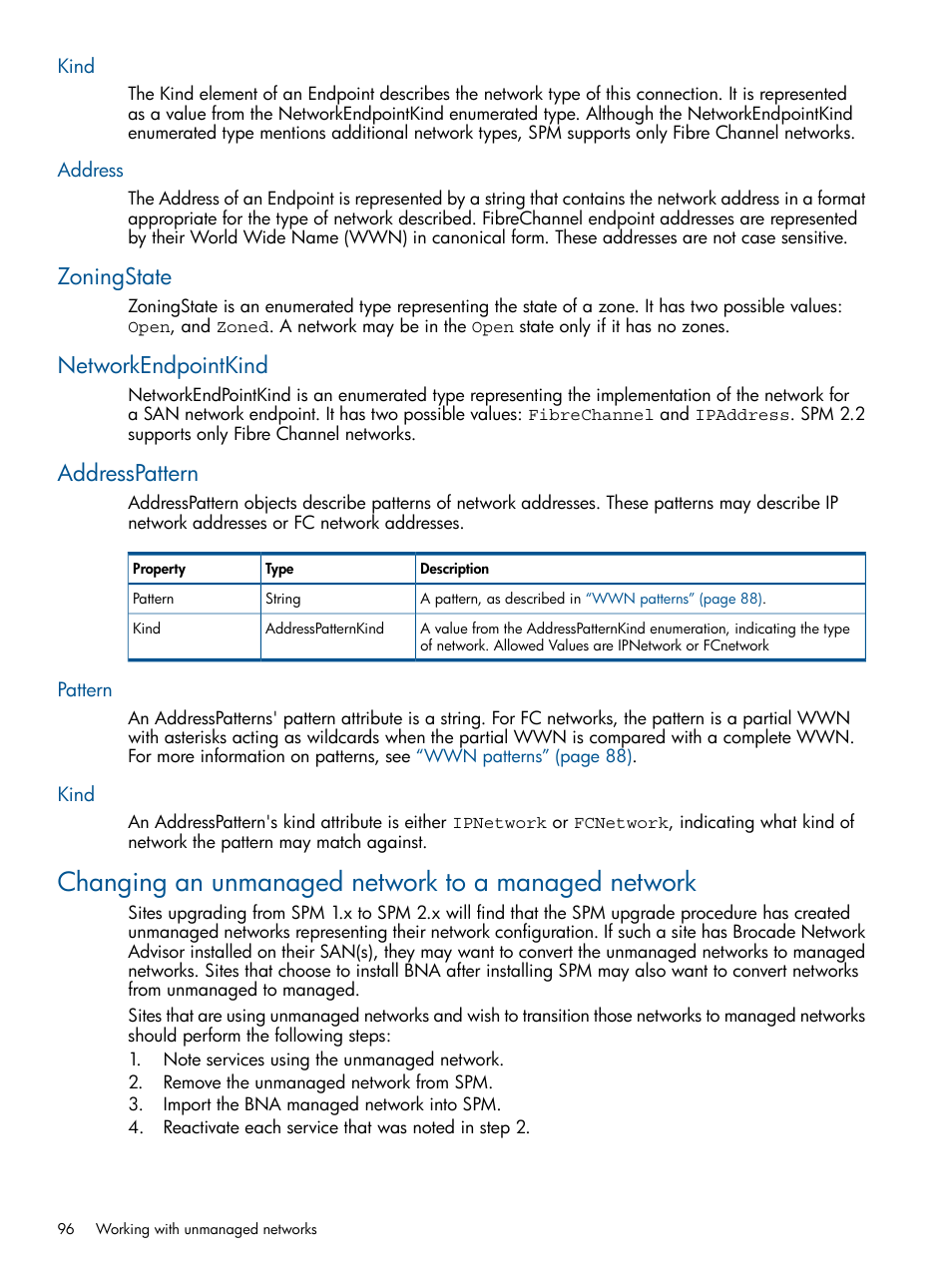 Kind, Address, Zoningstate | Networkendpointkind, Addresspattern, Pattern, Changing an unmanaged network to a managed network, Kind address, Zoningstate networkendpointkind addresspattern, Pattern kind | HP Matrix Operating Environment Software User Manual | Page 96 / 120