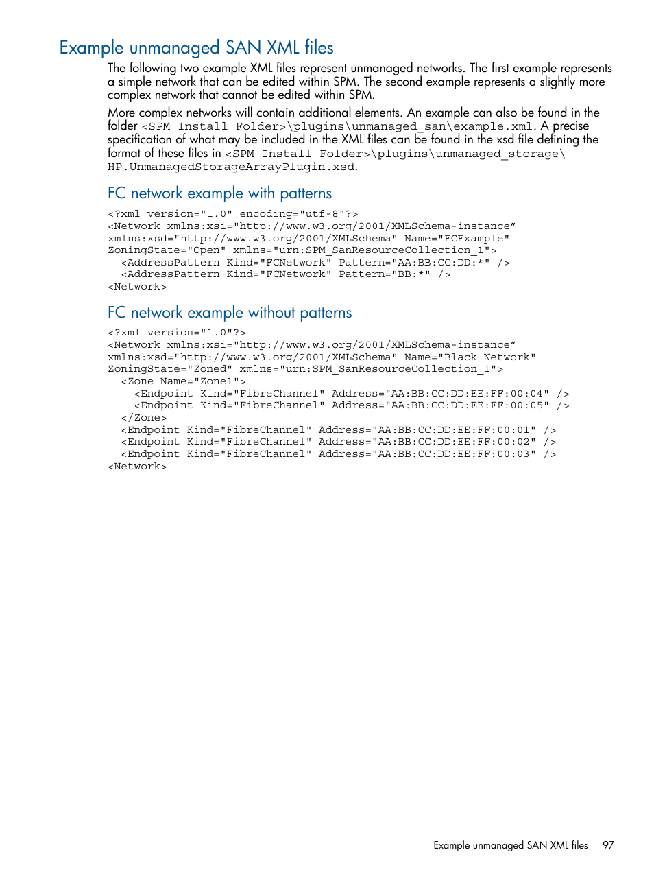 Example unmanaged san xml files, Fc network example with patterns, Fc network example without patterns | HP Matrix Operating Environment Software User Manual | Page 97 / 120