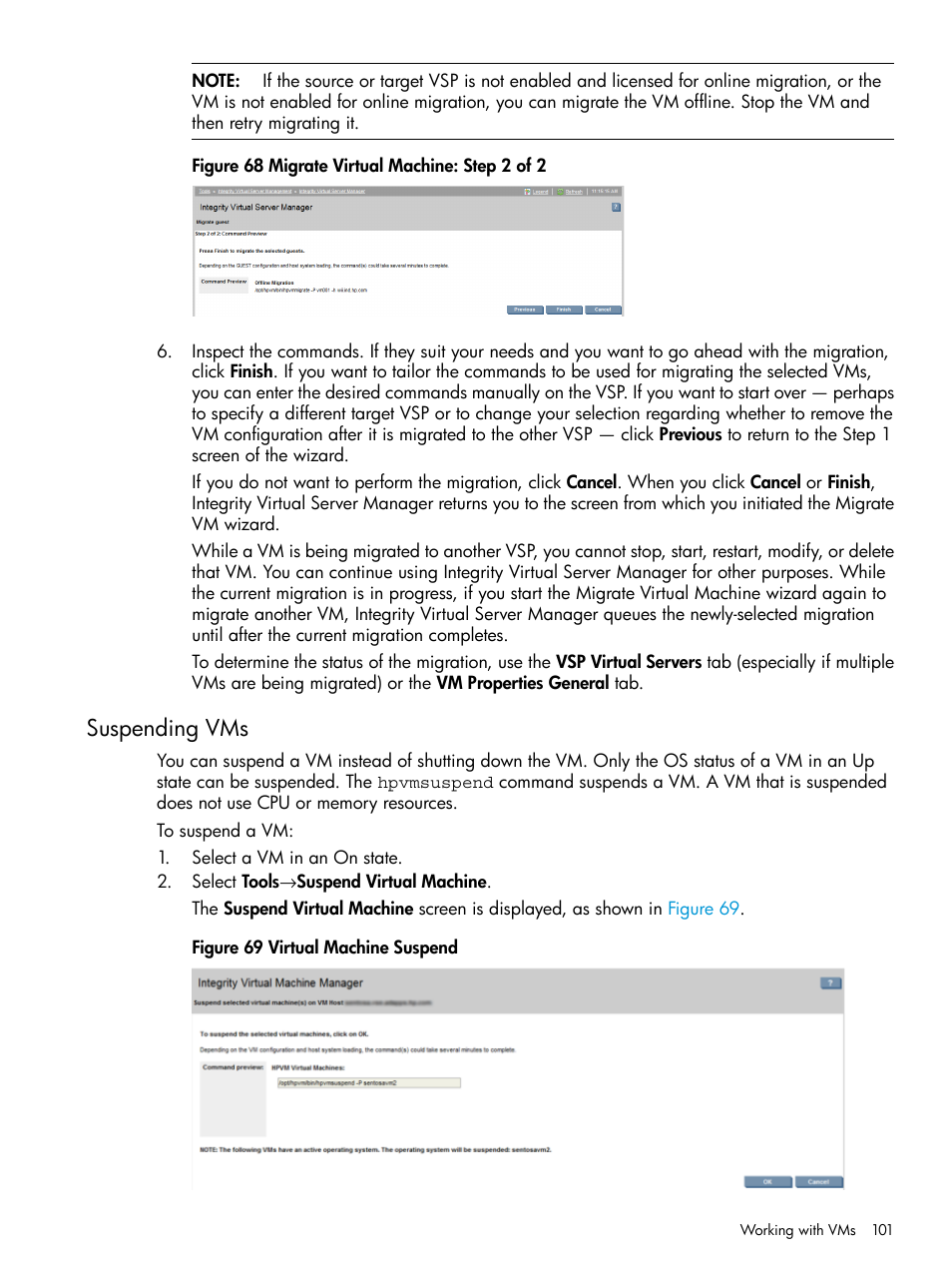 Suspending vms | HP Matrix Operating Environment Software User Manual | Page 101 / 152