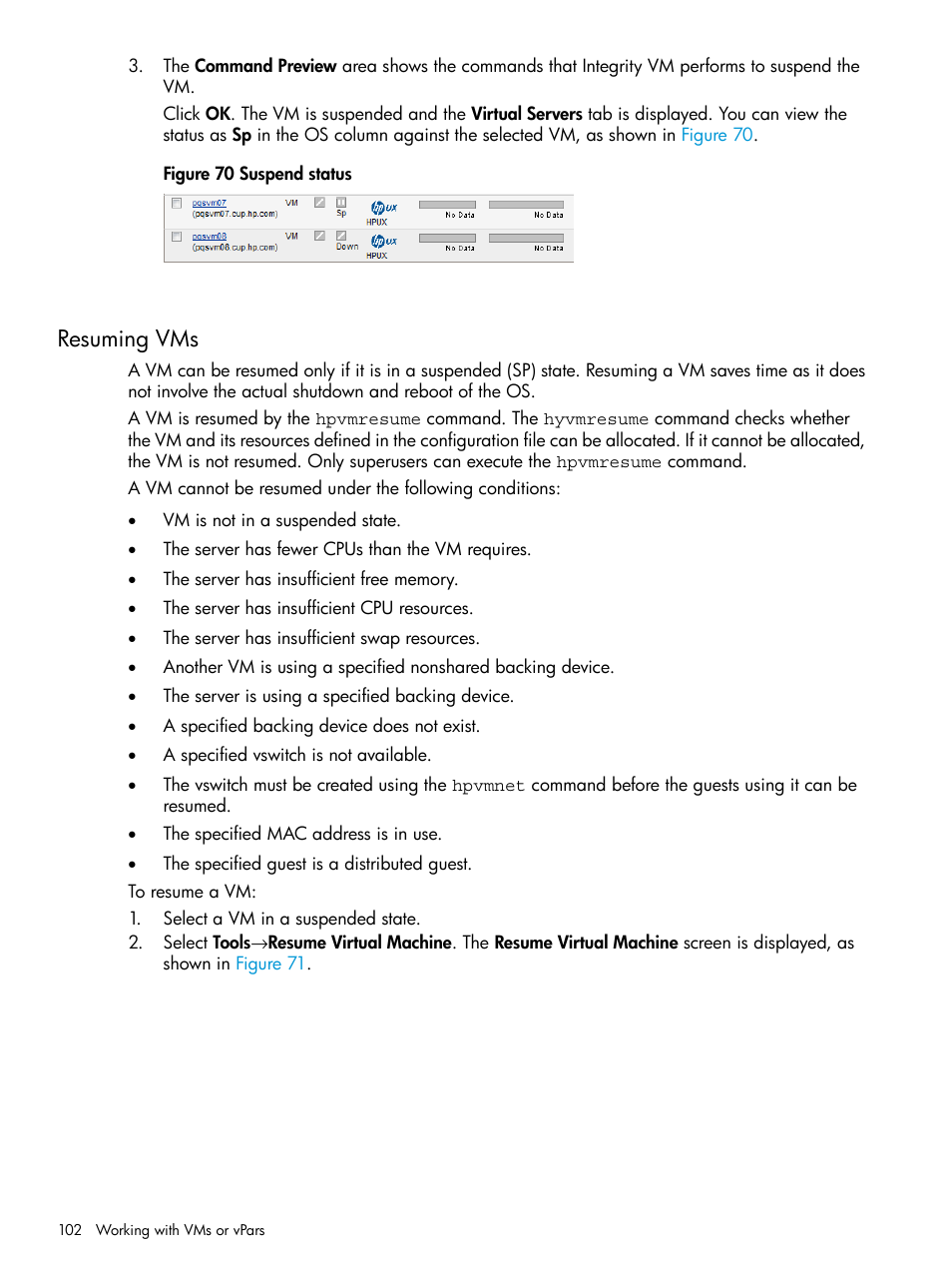 Resuming vms | HP Matrix Operating Environment Software User Manual | Page 102 / 152