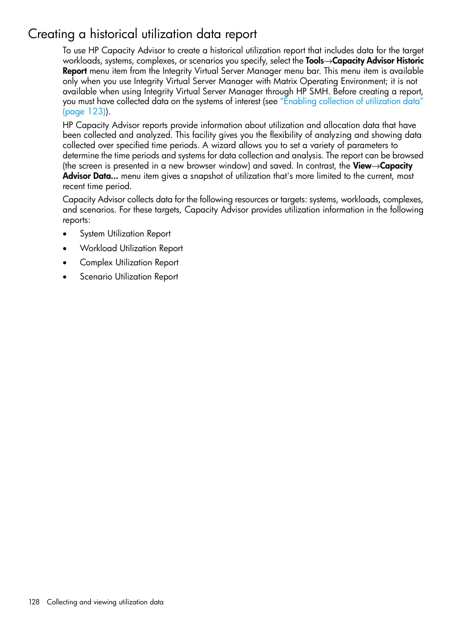 Creating a historical utilization data report | HP Matrix Operating Environment Software User Manual | Page 128 / 152