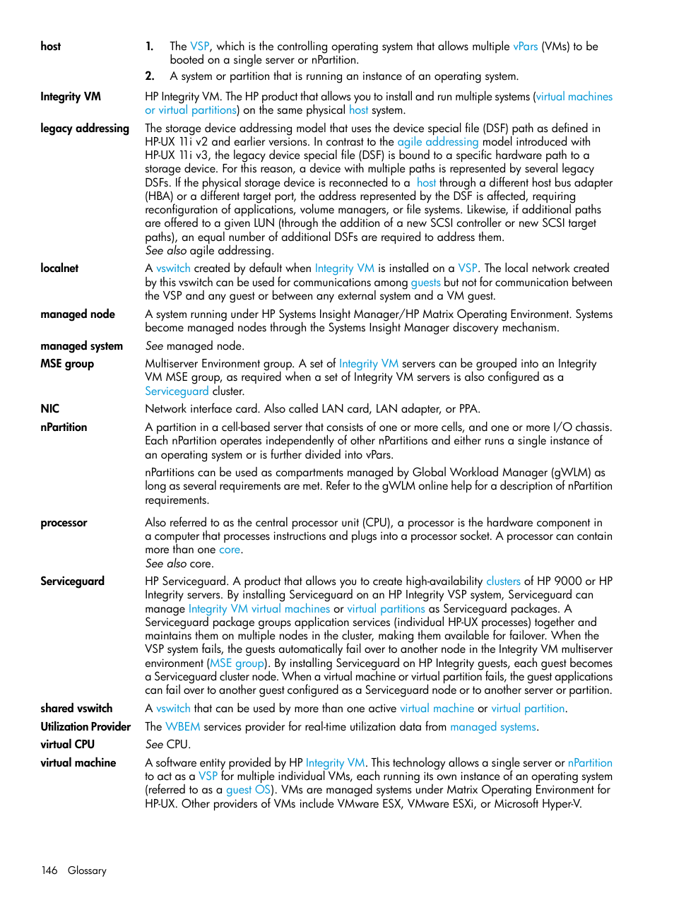 Utilization provider, Integrity vm, Legacy addressing | Virtual machine, Virtual, Machine | HP Matrix Operating Environment Software User Manual | Page 146 / 152