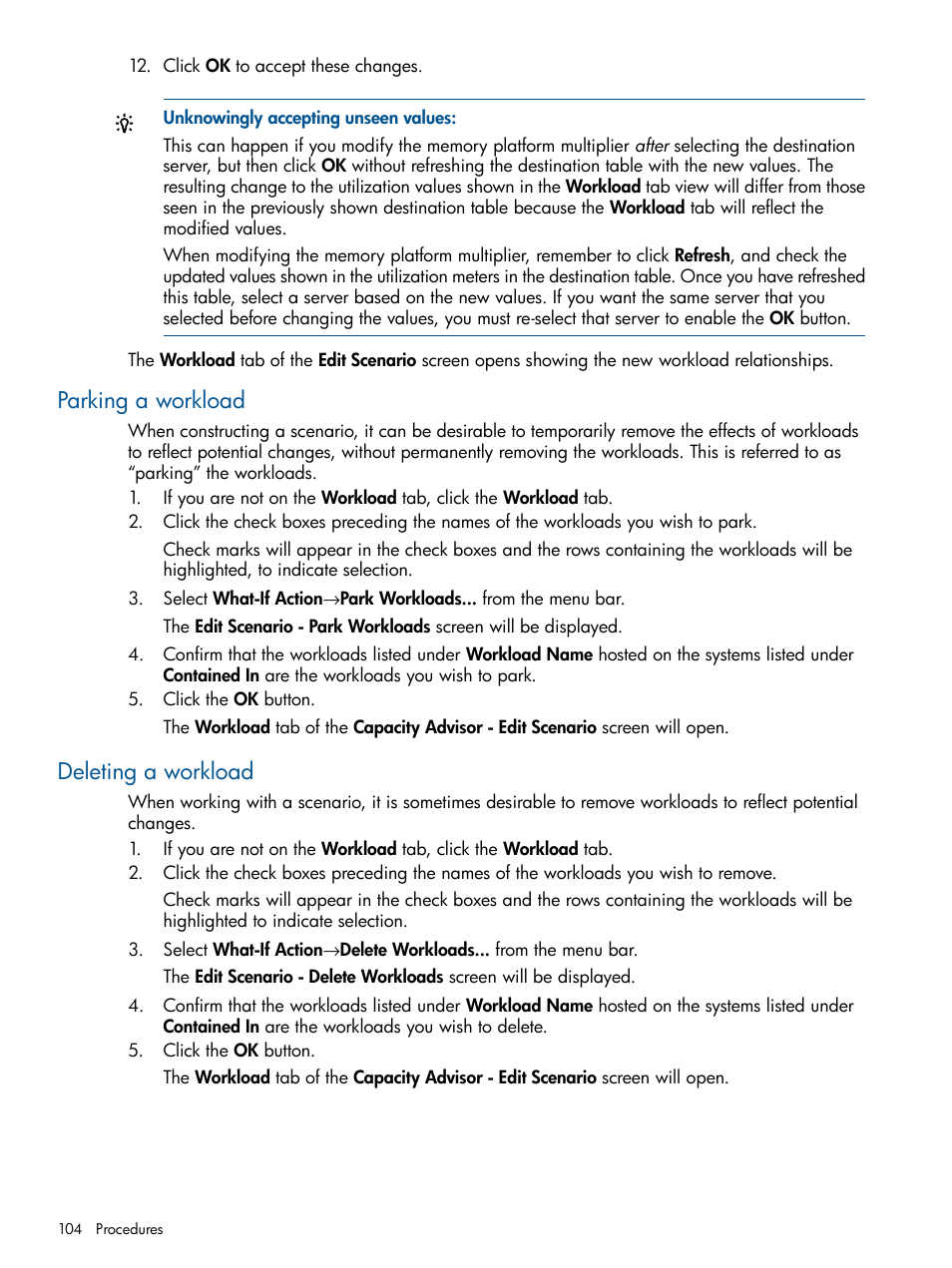 Parking a workload, Deleting a workload, Parking a workload deleting a workload | HP Matrix Operating Environment Software User Manual | Page 104 / 189