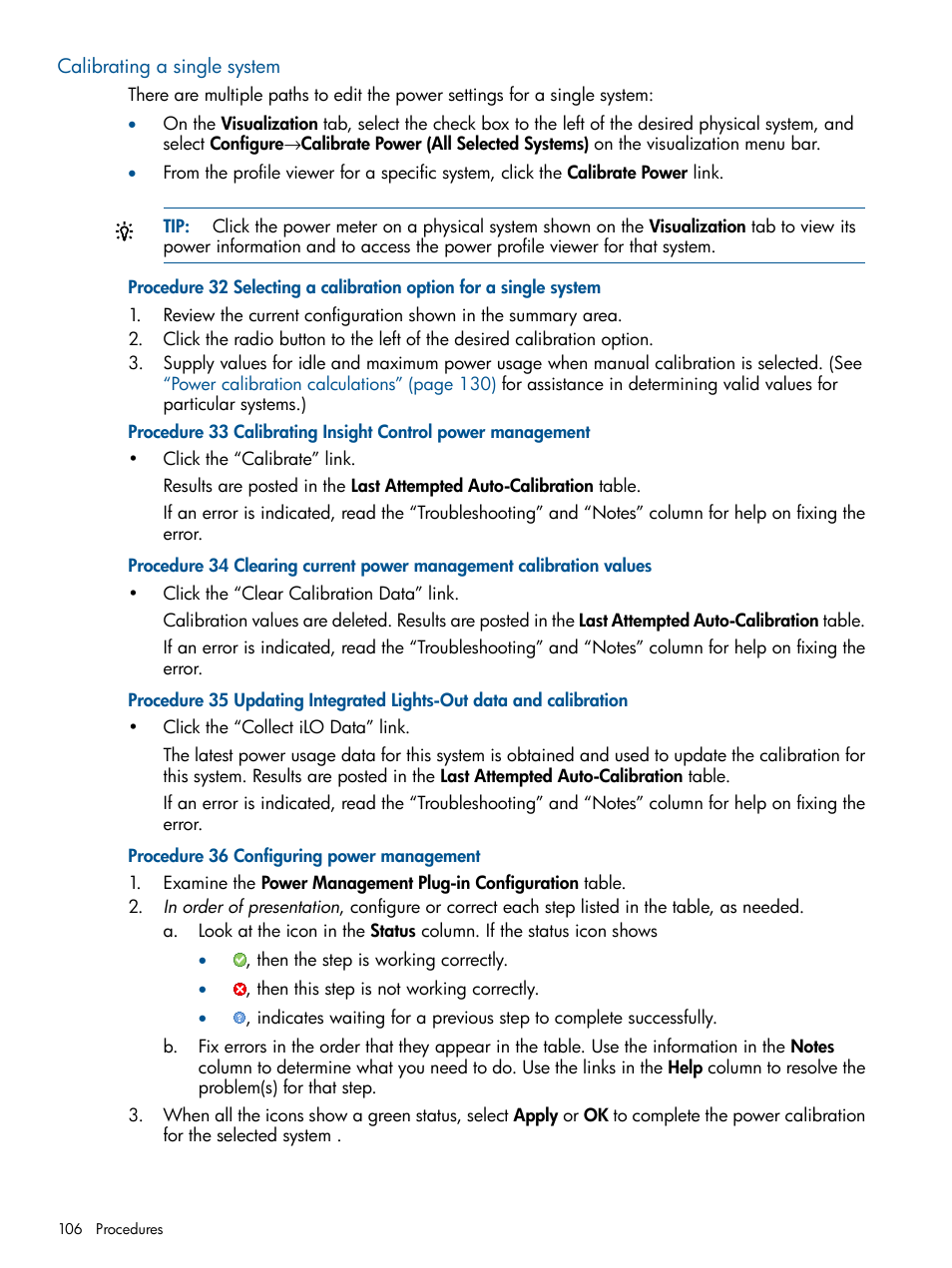 Calibrating a single system | HP Matrix Operating Environment Software User Manual | Page 106 / 189