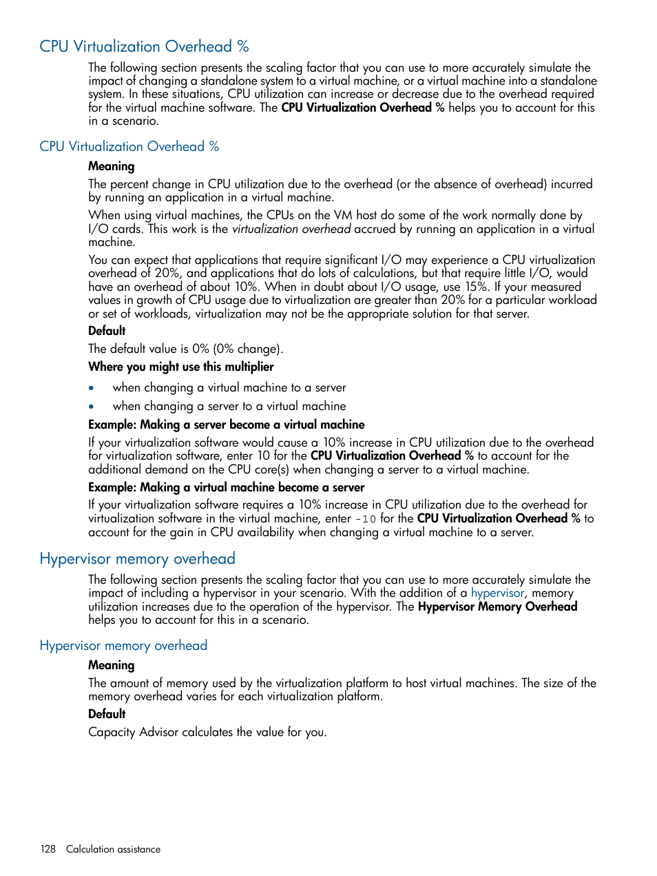 Cpu virtualization overhead, Hypervisor memory overhead | HP Matrix Operating Environment Software User Manual | Page 128 / 189