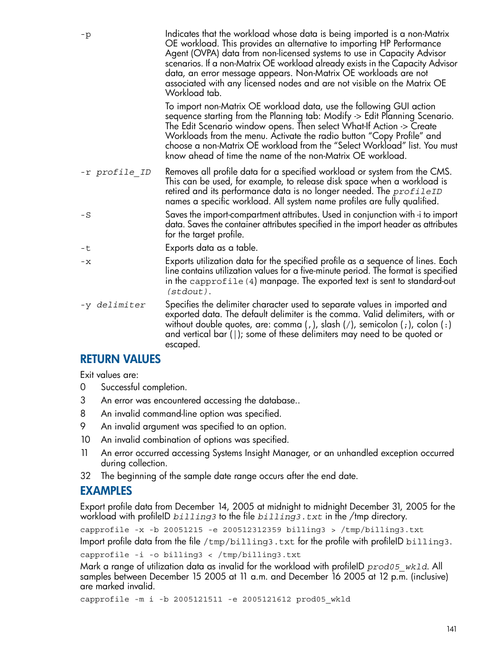 Return values, Examples | HP Matrix Operating Environment Software User Manual | Page 141 / 189