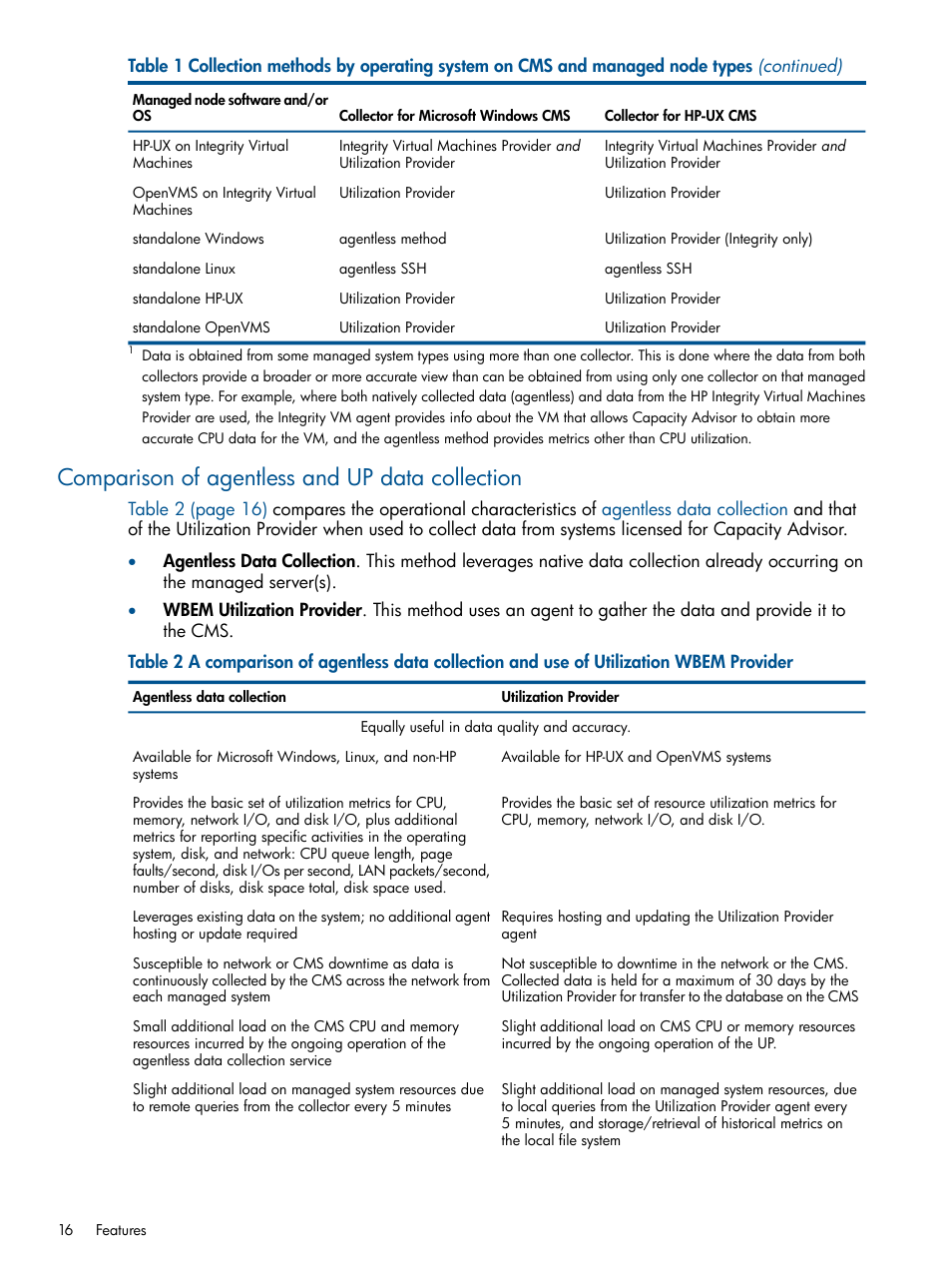 Comparison of agentless and up data collection | HP Matrix Operating Environment Software User Manual | Page 16 / 189