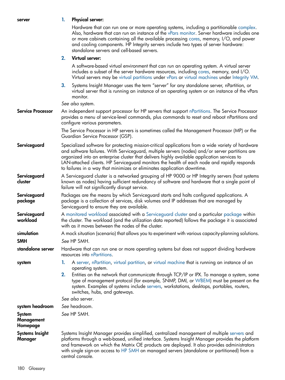 System, Systems, Server | HP Matrix Operating Environment Software User Manual | Page 180 / 189