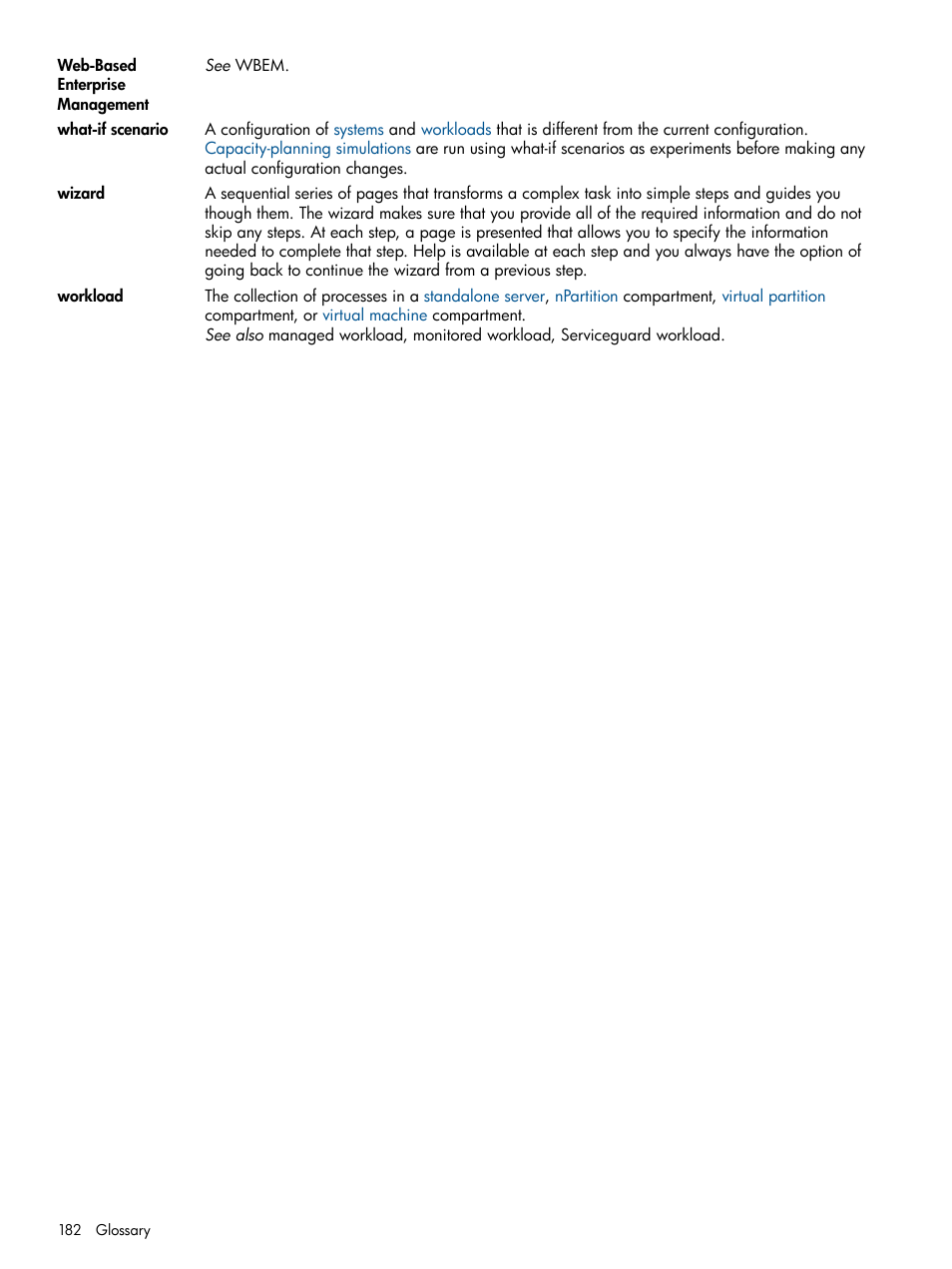 What-if scenarios, Workloads, Workload | Workload's | HP Matrix Operating Environment Software User Manual | Page 182 / 189
