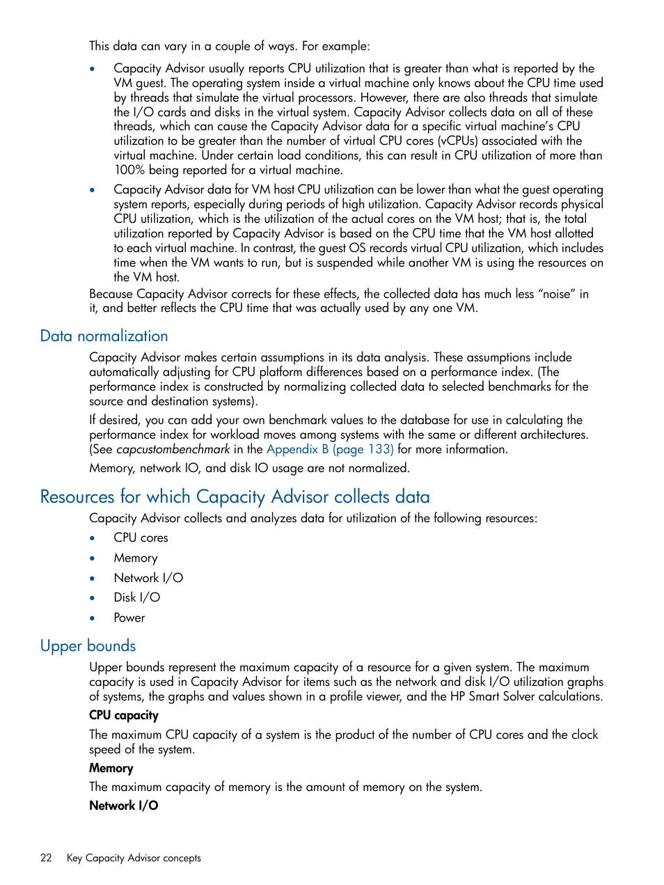 Data normalization, Resources for which capacity advisor collects data, Upper bounds | HP Matrix Operating Environment Software User Manual | Page 22 / 189