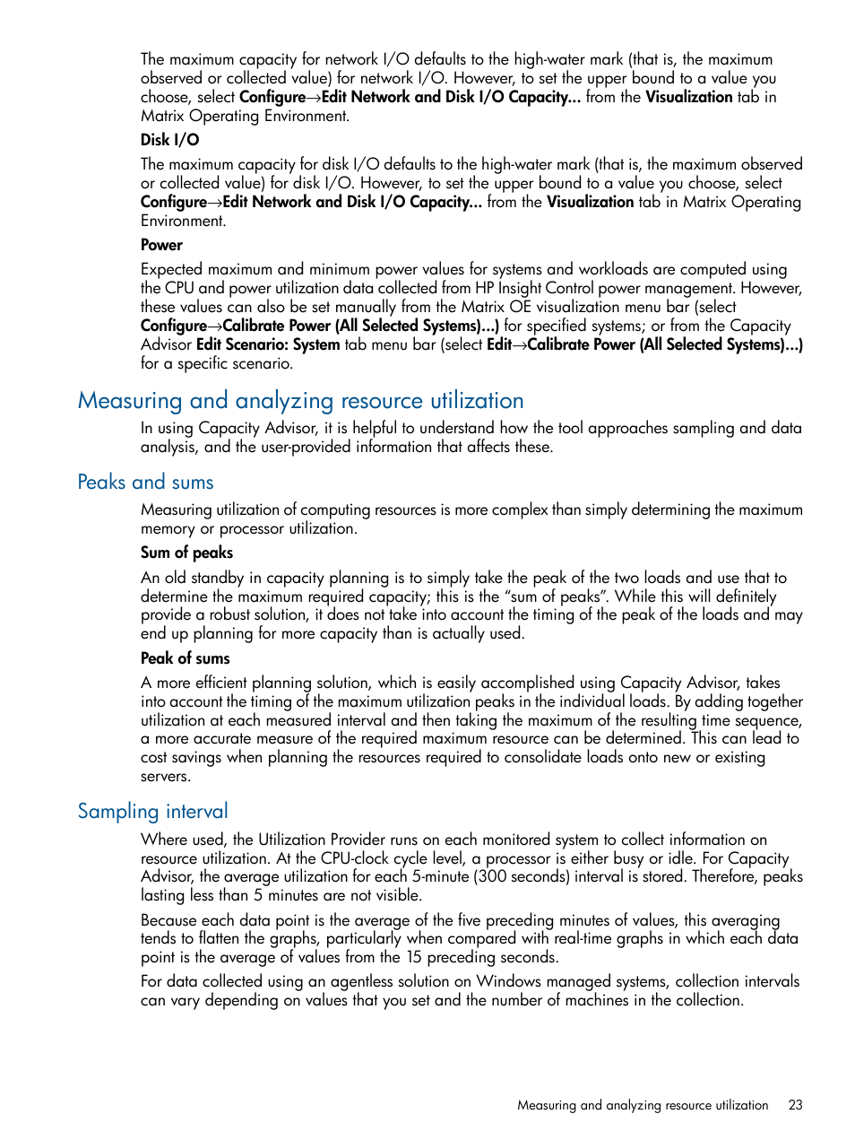 Measuring and analyzing resource utilization, Peaks and sums, Sampling interval | Peaks and sums sampling interval | HP Matrix Operating Environment Software User Manual | Page 23 / 189