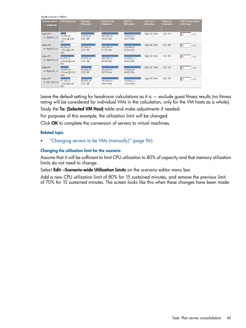 Changing the utilization limit for the scenario | HP Matrix Operating Environment Software User Manual | Page 45 / 189