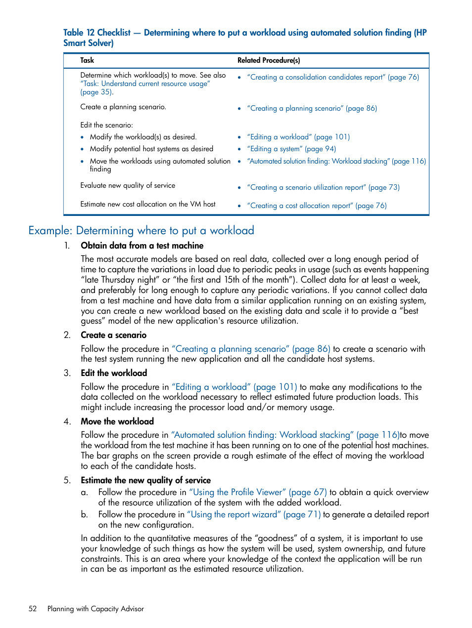 Example: determining where to put a workload | HP Matrix Operating Environment Software User Manual | Page 52 / 189