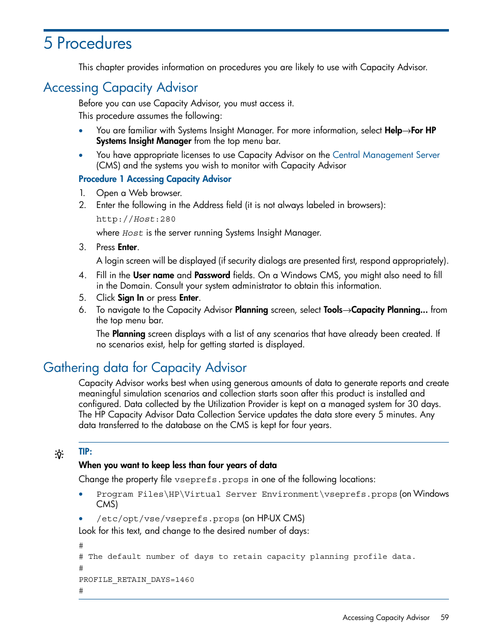 5 procedures, Accessing capacity advisor, Gathering data for capacity advisor | Gathering data for | HP Matrix Operating Environment Software User Manual | Page 59 / 189
