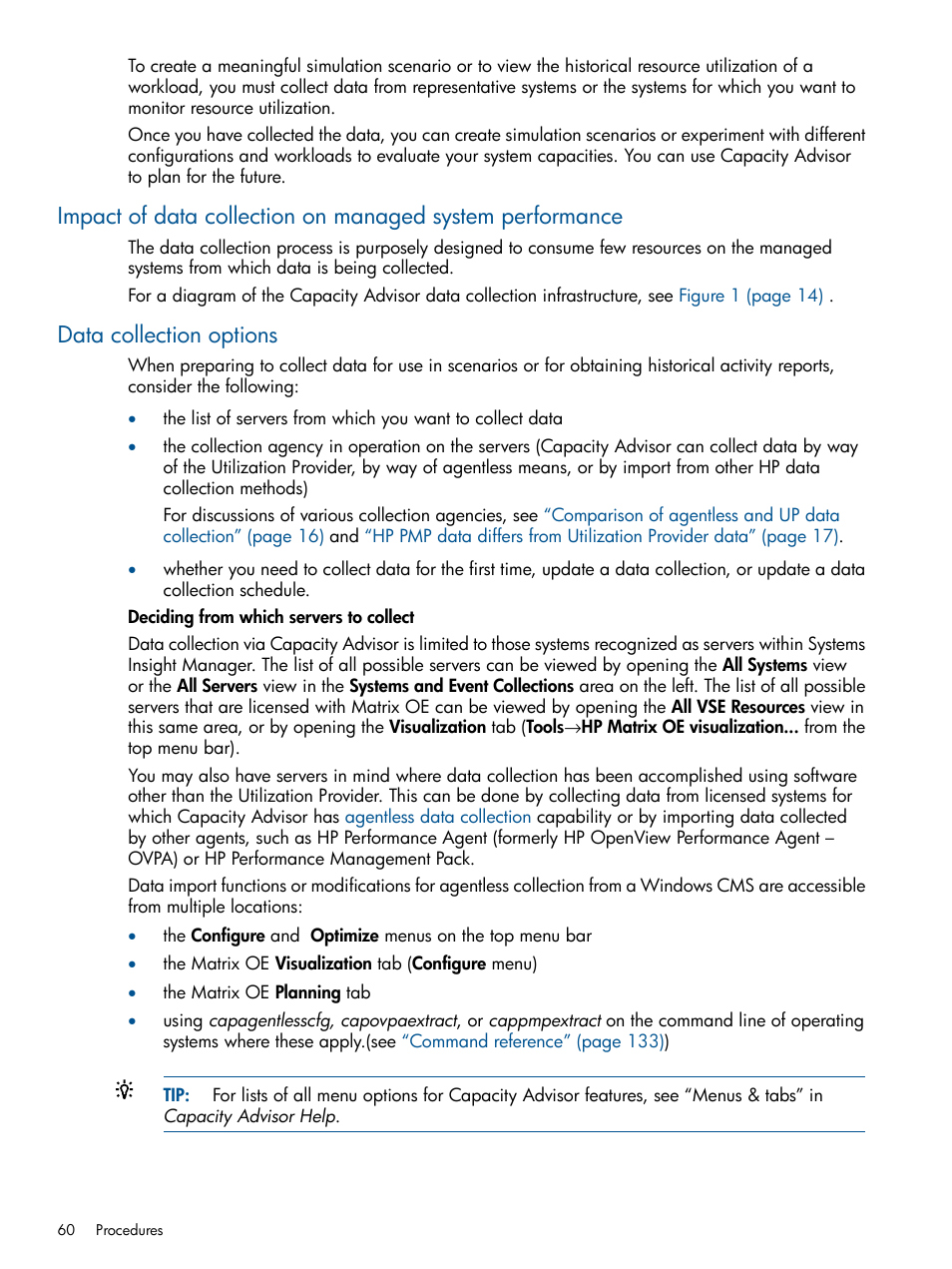 Data collection options | HP Matrix Operating Environment Software User Manual | Page 60 / 189