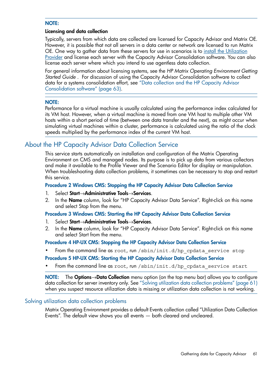 Solving utilization data collection problems, Stopped or restarted on the cms | HP Matrix Operating Environment Software User Manual | Page 61 / 189
