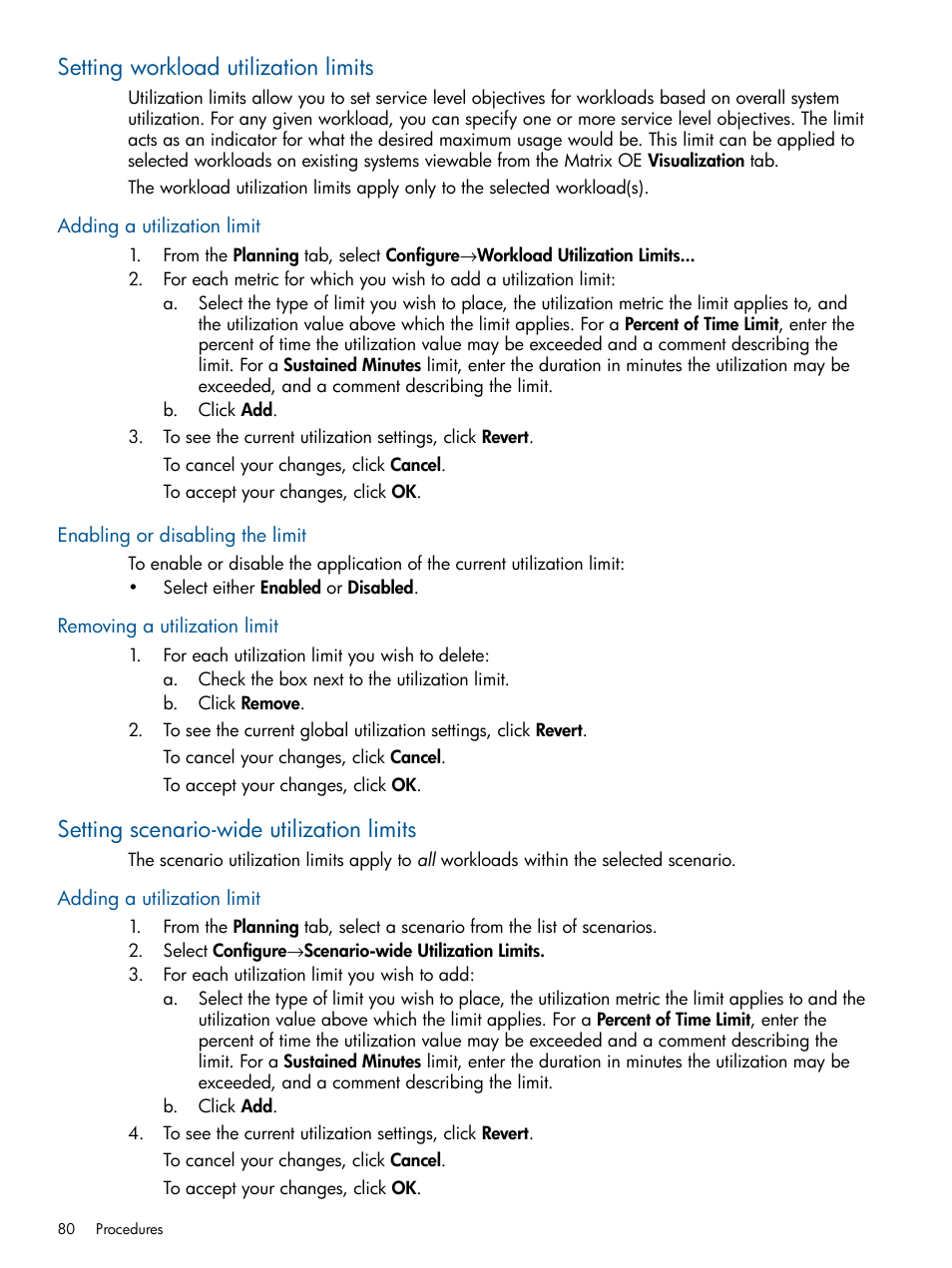 Setting workload utilization limits, Adding a utilization limit, Enabling or disabling the limit | Removing a utilization limit, Setting scenario-wide utilization limits, Workload utilization limit, Scenario utilization limit | HP Matrix Operating Environment Software User Manual | Page 80 / 189