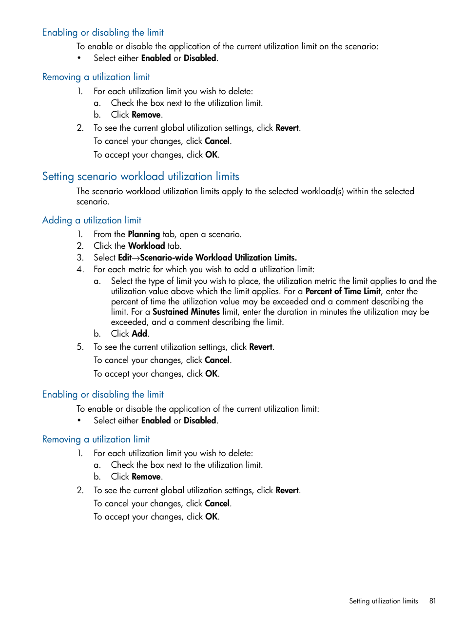 Enabling or disabling the limit, Removing a utilization limit, Setting scenario workload utilization limits | Adding a utilization limit, Scenario workload utilization limit | HP Matrix Operating Environment Software User Manual | Page 81 / 189