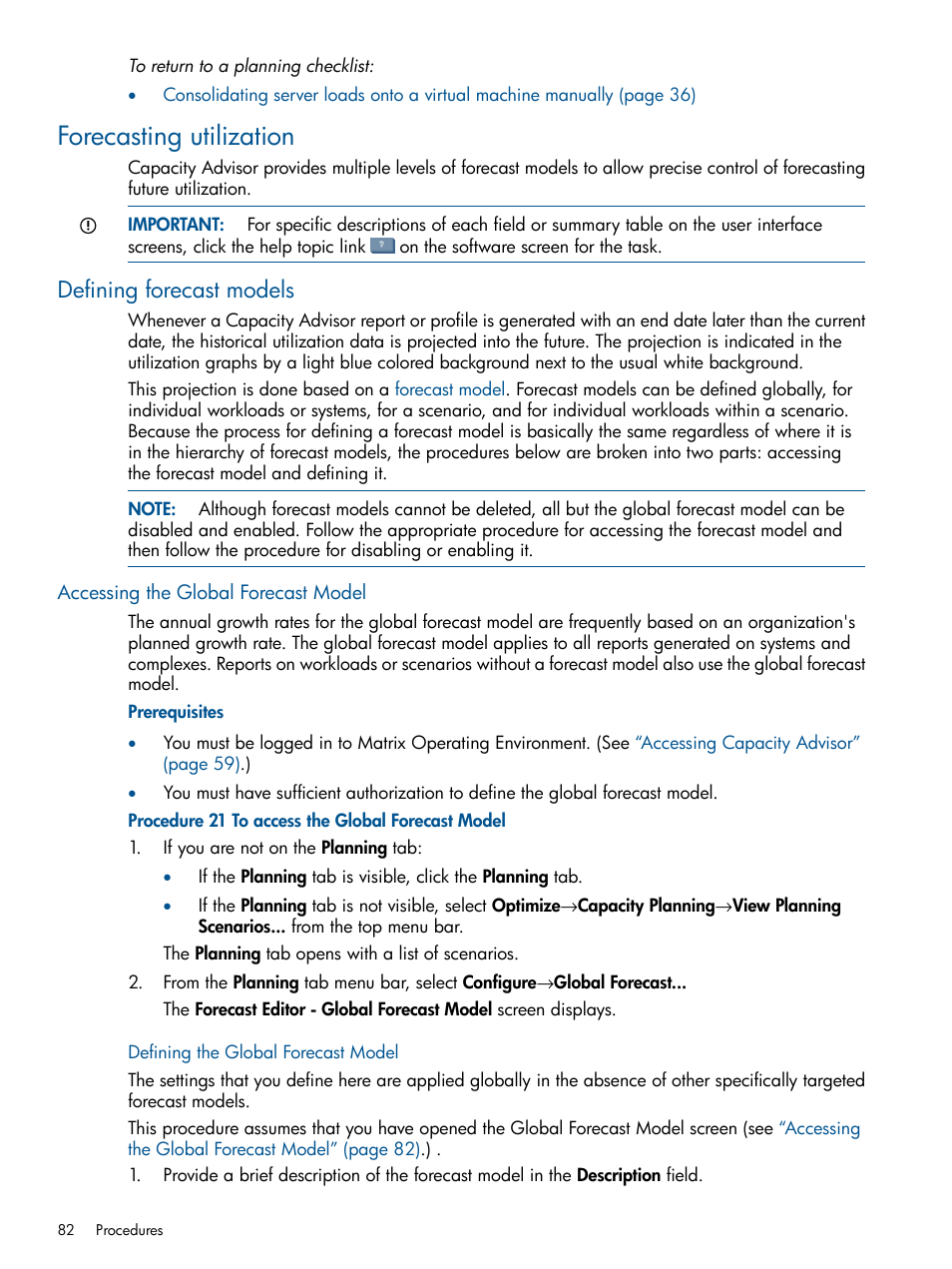 Forecasting utilization, Defining forecast models, Accessing the global forecast model | Defining the global forecast model | HP Matrix Operating Environment Software User Manual | Page 82 / 189