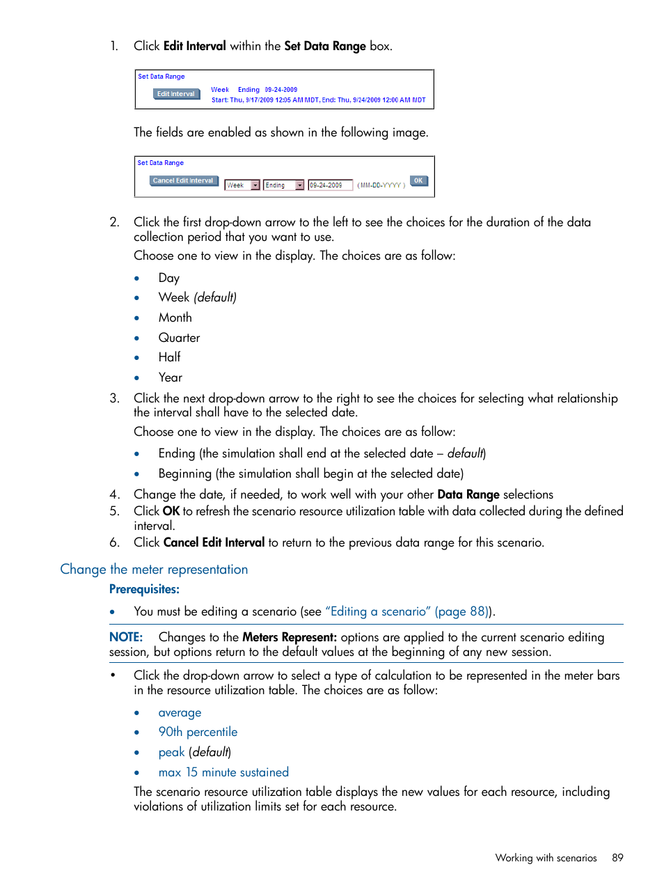 Change the meter representation | HP Matrix Operating Environment Software User Manual | Page 89 / 189