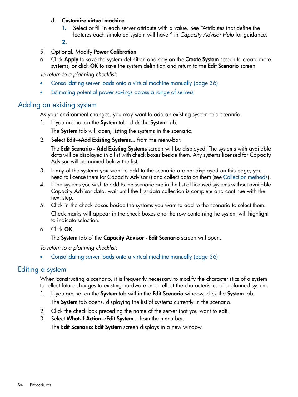 Adding an existing system, Editing a system, Adding an existing system editing a system | Adding an existing | HP Matrix Operating Environment Software User Manual | Page 94 / 189