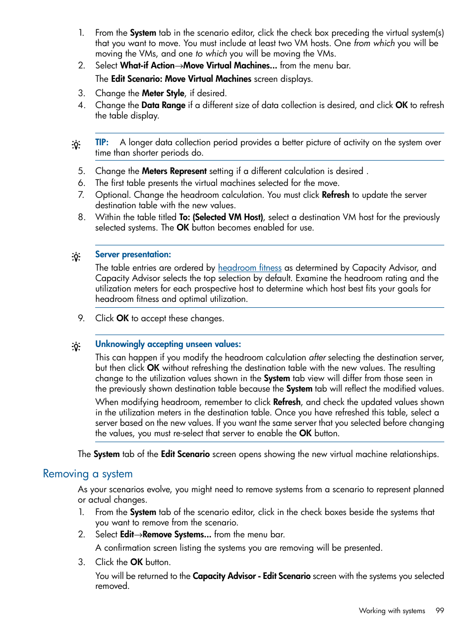 Removing a system | HP Matrix Operating Environment Software User Manual | Page 99 / 189