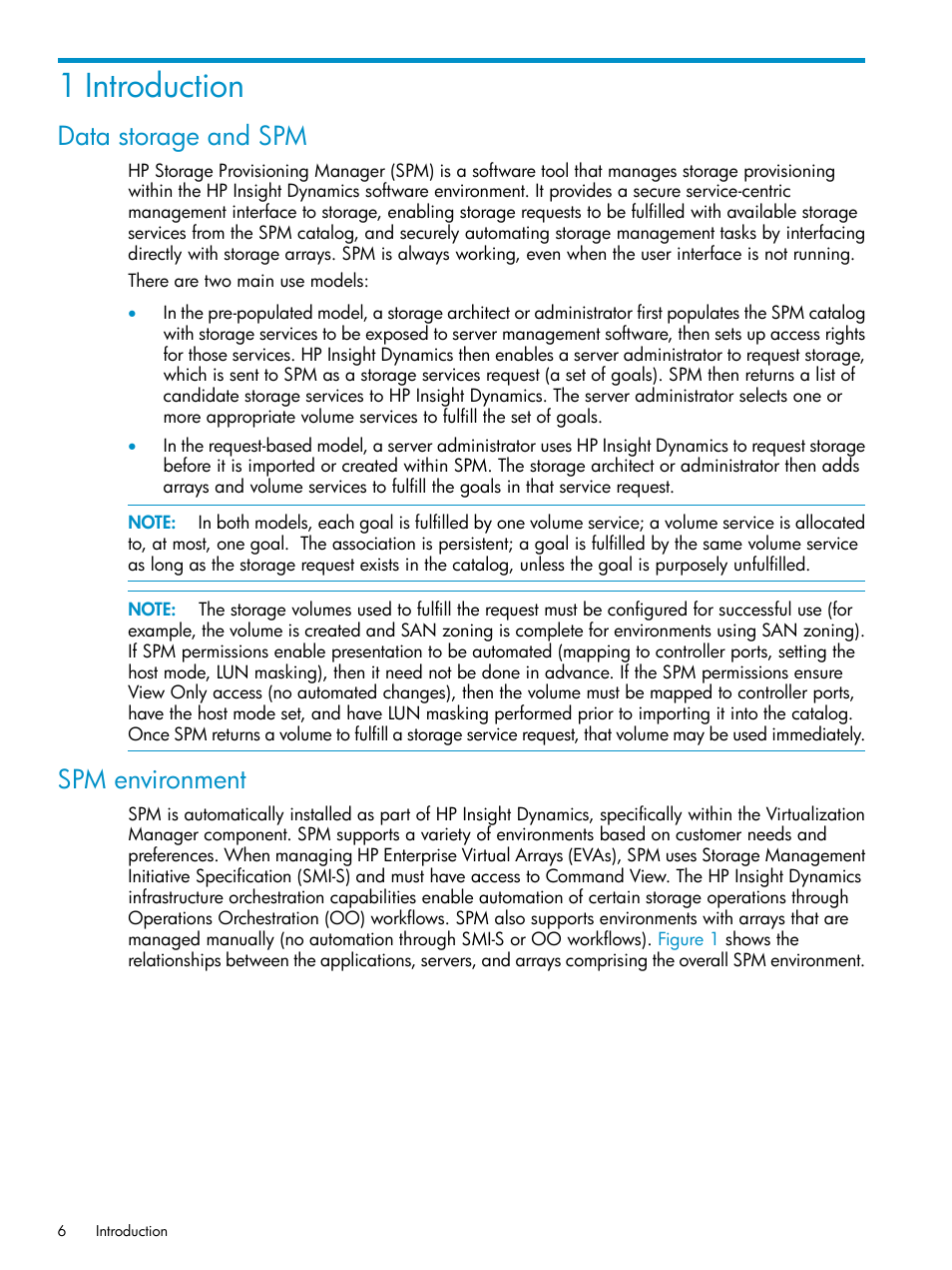 1 introduction, Data storage and spm, Spm environment | Data storage and spm spm environment | HP Matrix Operating Environment Software User Manual | Page 6 / 63