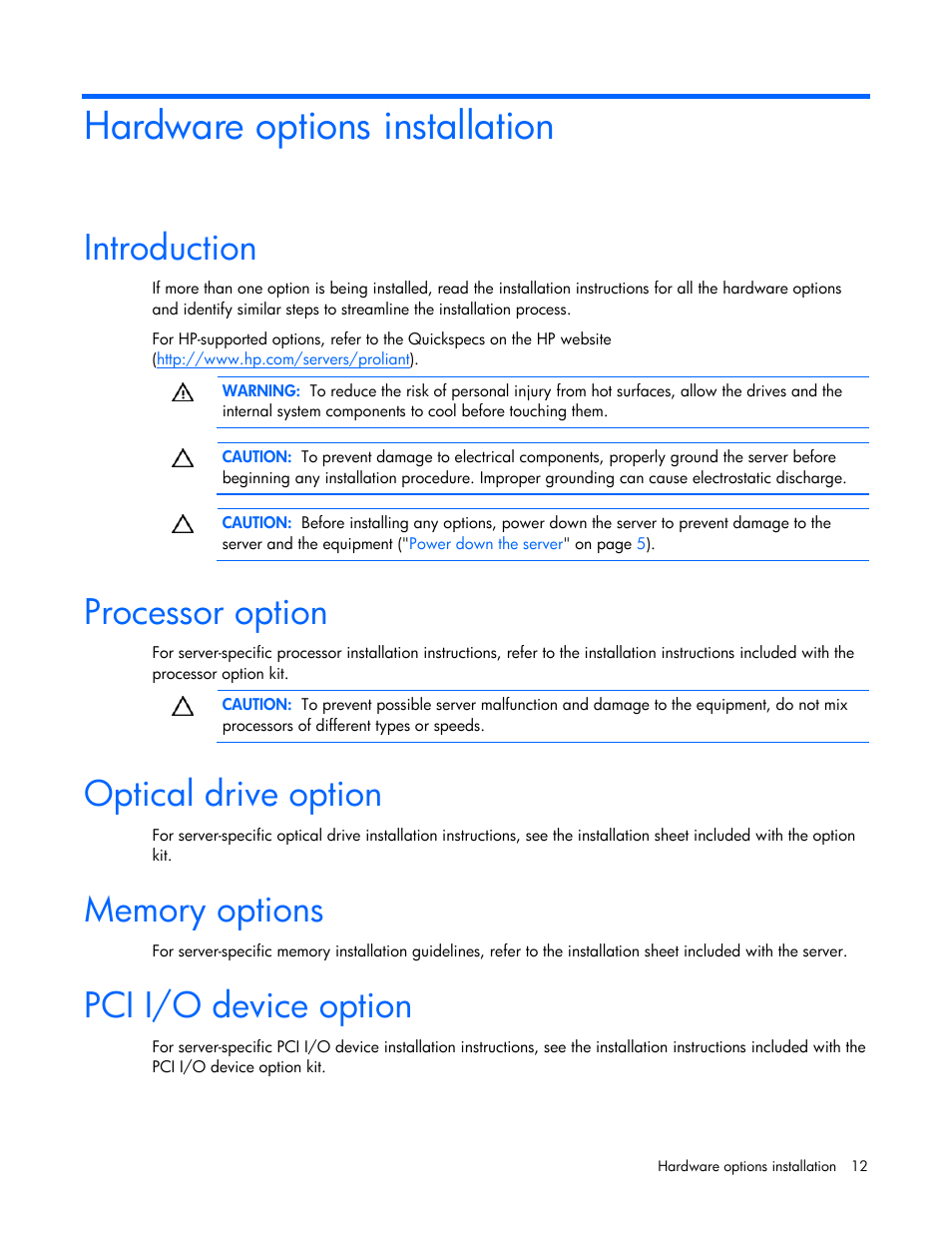 Hardware options installation, Introduction, Processor option | Optical drive option, Memory options, Pci i/o device option | HP ProLiant DL145 G3 Server User Manual | Page 12 / 81
