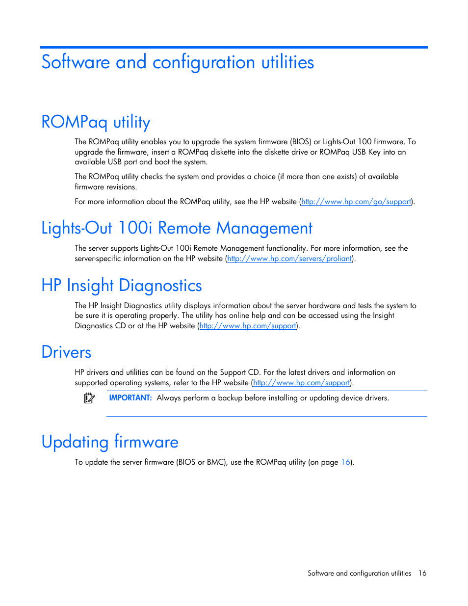 Software and configuration utilities, Rompaq utility, Lights-out 100i remote management | Hp insight diagnostics, Drivers, Updating firmware | HP ProLiant DL145 G3 Server User Manual | Page 16 / 81