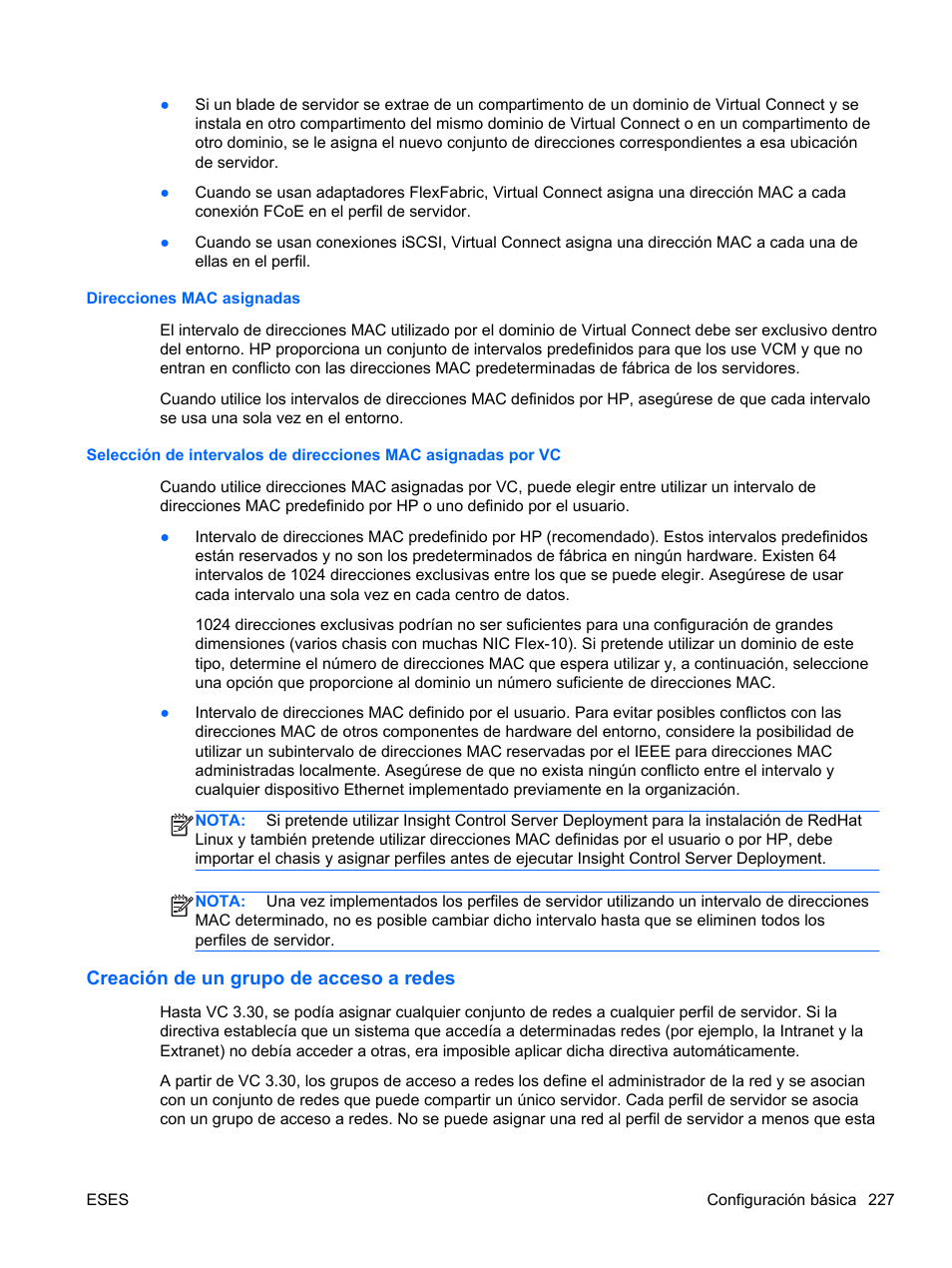 Direcciones mac asignadas, Creación de un grupo de acceso a redes | HP Módulo de conexión virtual HP FlexFabric de 10 Gb24 puertos para BladeSystem clase-c User Manual | Page 234 / 268