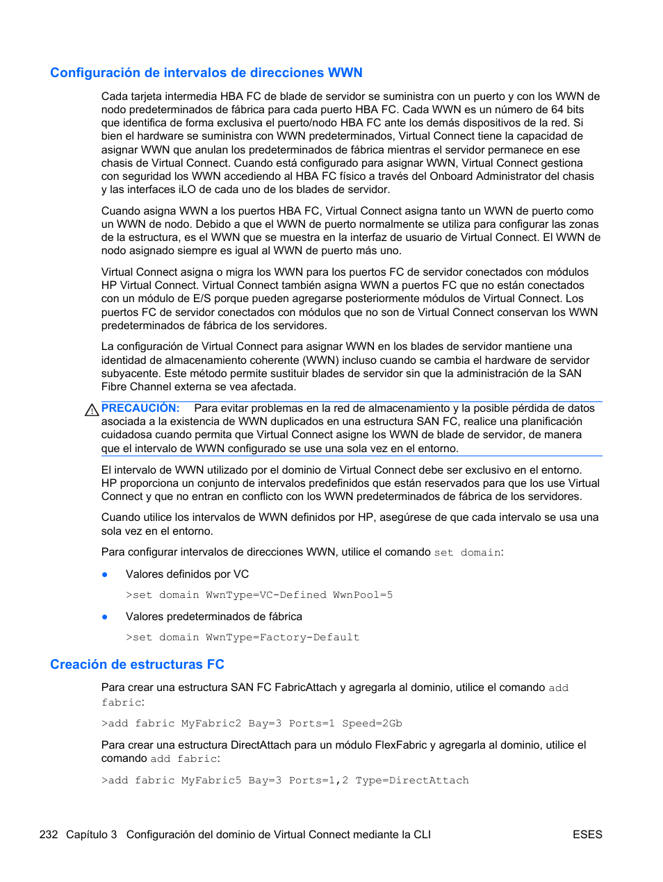 Configuración de intervalos de direcciones wwn, Creación de estructuras fc | HP Módulo de conexión virtual HP FlexFabric de 10 Gb24 puertos para BladeSystem clase-c User Manual | Page 239 / 268