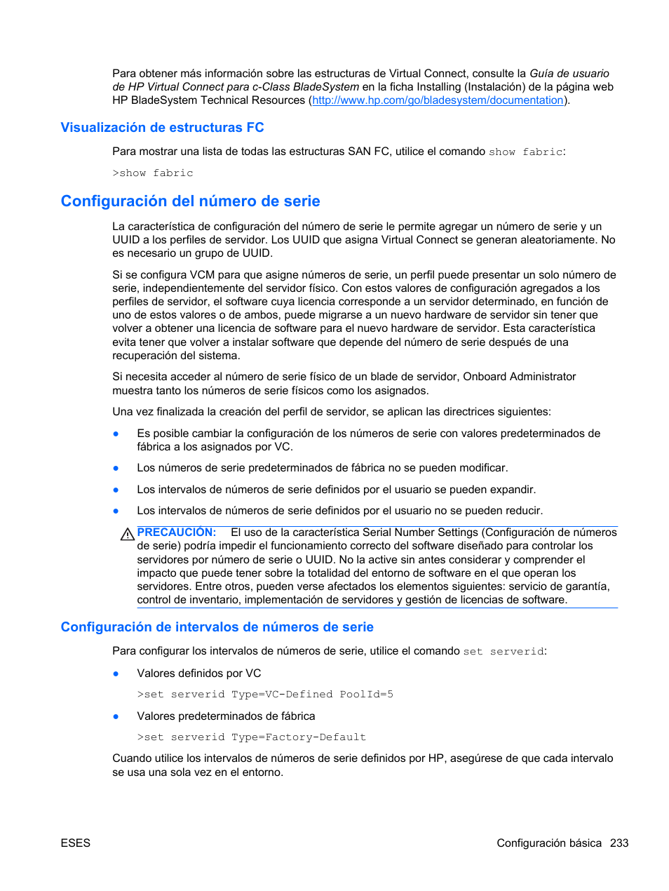 Visualización de estructuras fc, Configuración del número de serie, Configuración de intervalos de números de serie | HP Módulo de conexión virtual HP FlexFabric de 10 Gb24 puertos para BladeSystem clase-c User Manual | Page 240 / 268