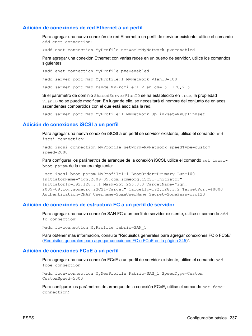 Adición de conexiones de red ethernet a un perfil, Adición de conexiones iscsi a un perfil, Adición de conexiones fcoe a un perfil | HP Módulo de conexión virtual HP FlexFabric de 10 Gb24 puertos para BladeSystem clase-c User Manual | Page 244 / 268