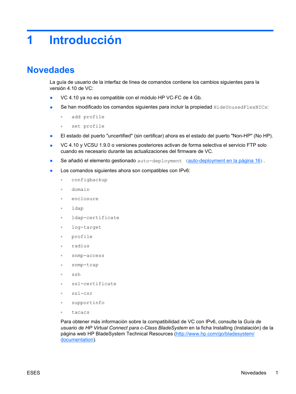Introducción, Novedades, 1 introducción | 1introducción | HP Módulo de conexión virtual HP FlexFabric de 10 Gb24 puertos para BladeSystem clase-c User Manual | Page 8 / 268