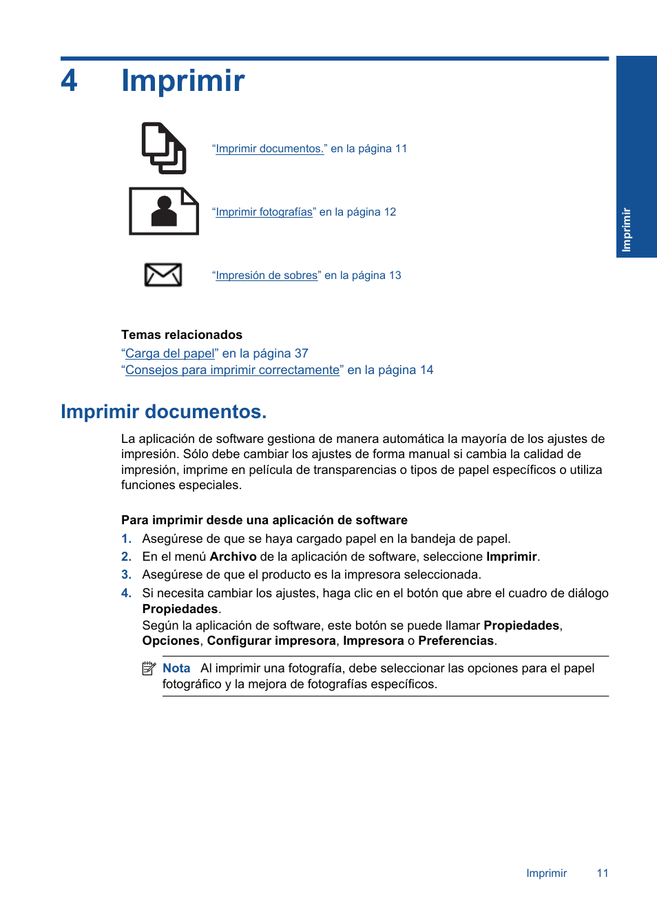 Imprimir, 4 imprimir, 4imprimir | Imprimir documentos | HP Impresora e-Todo-en-Uno HP Photosmart inalámbrica - B110e User Manual | Page 13 / 62