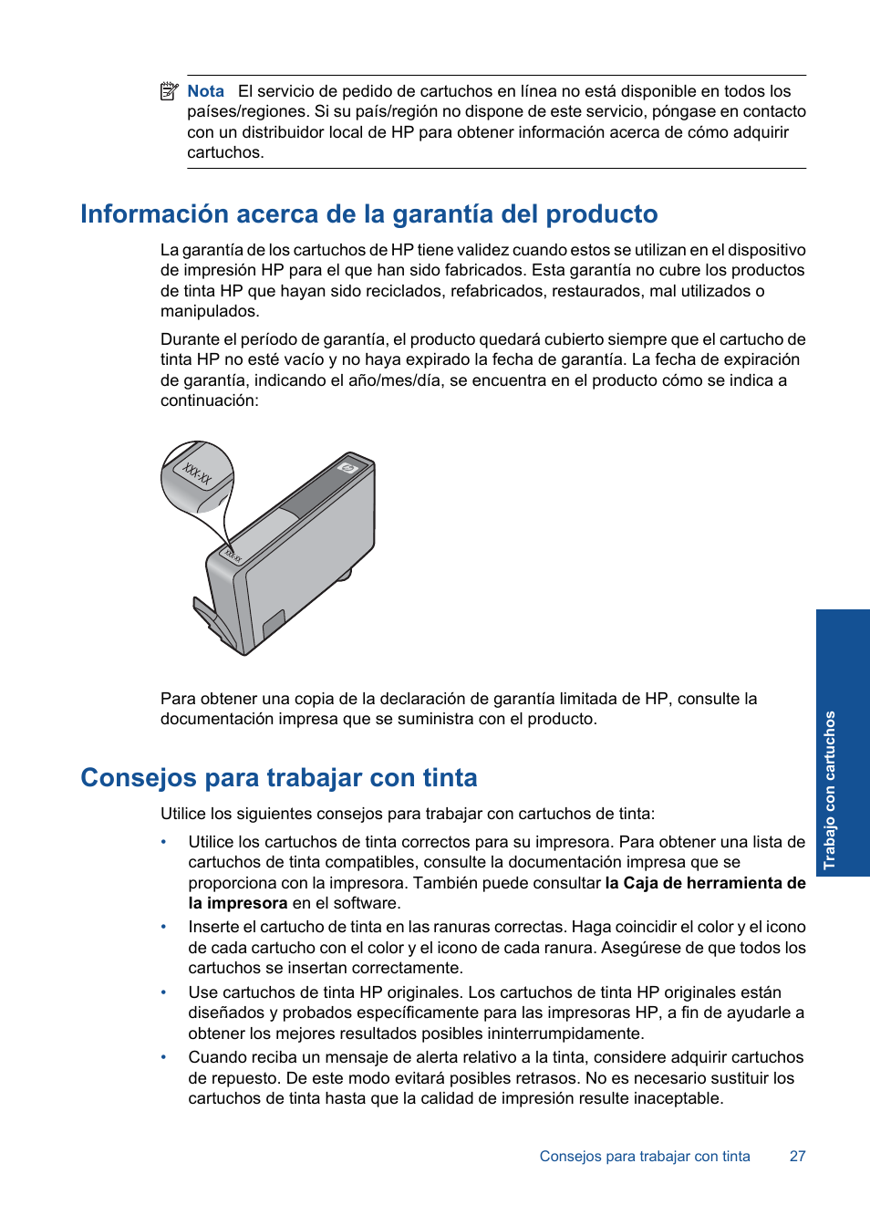 Información acerca de la garantía del producto, Consejos para trabajar con tinta | HP Impresora e-Todo-en-Uno HP Photosmart inalámbrica - B110e User Manual | Page 29 / 62