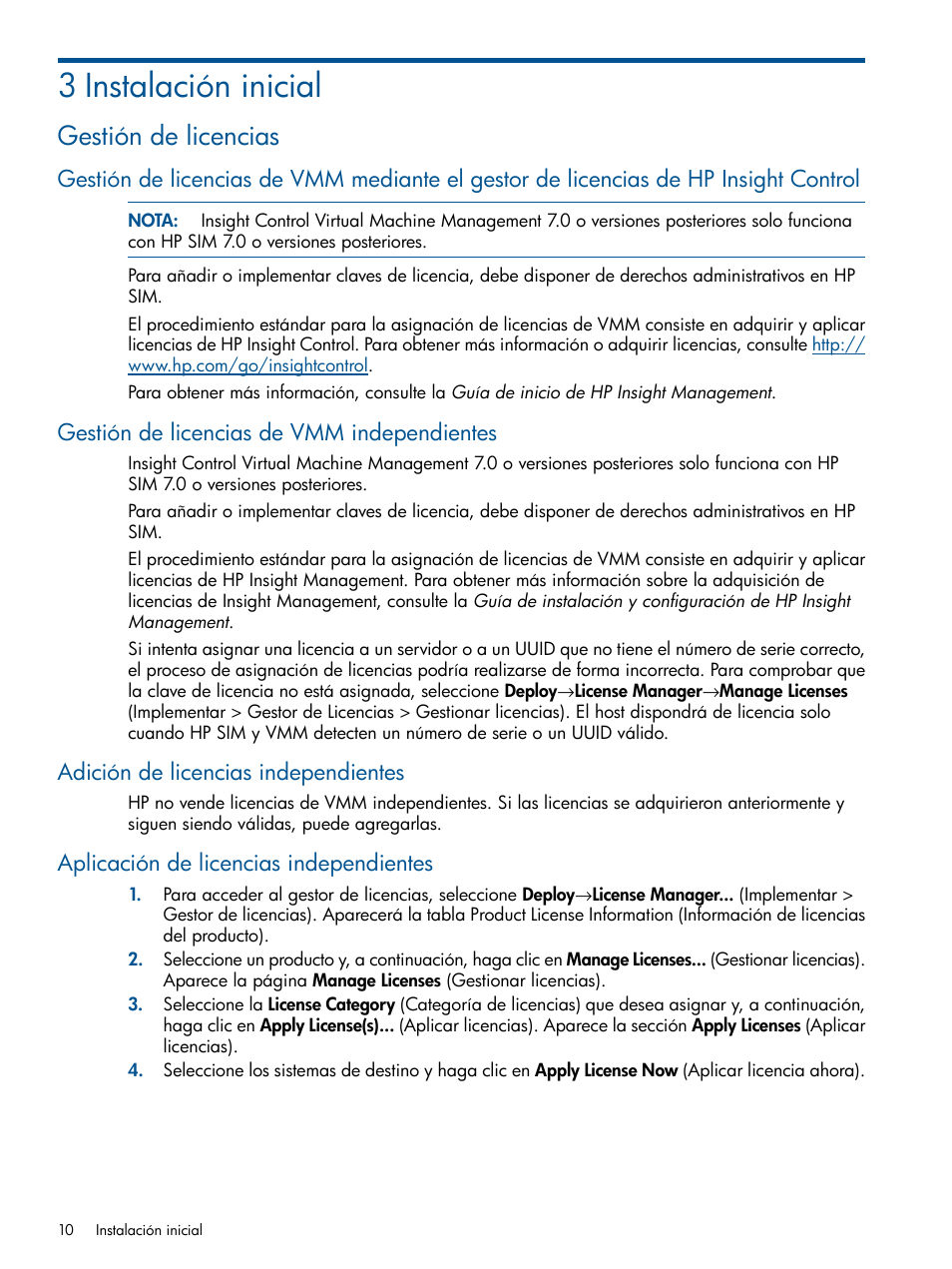 3 instalación inicial, Gestión de licencias, Gestión de licencias de vmm independientes | Adición de licencias independientes, Aplicación de licencias independientes | HP Software HP Insight Control para Linux User Manual | Page 10 / 60