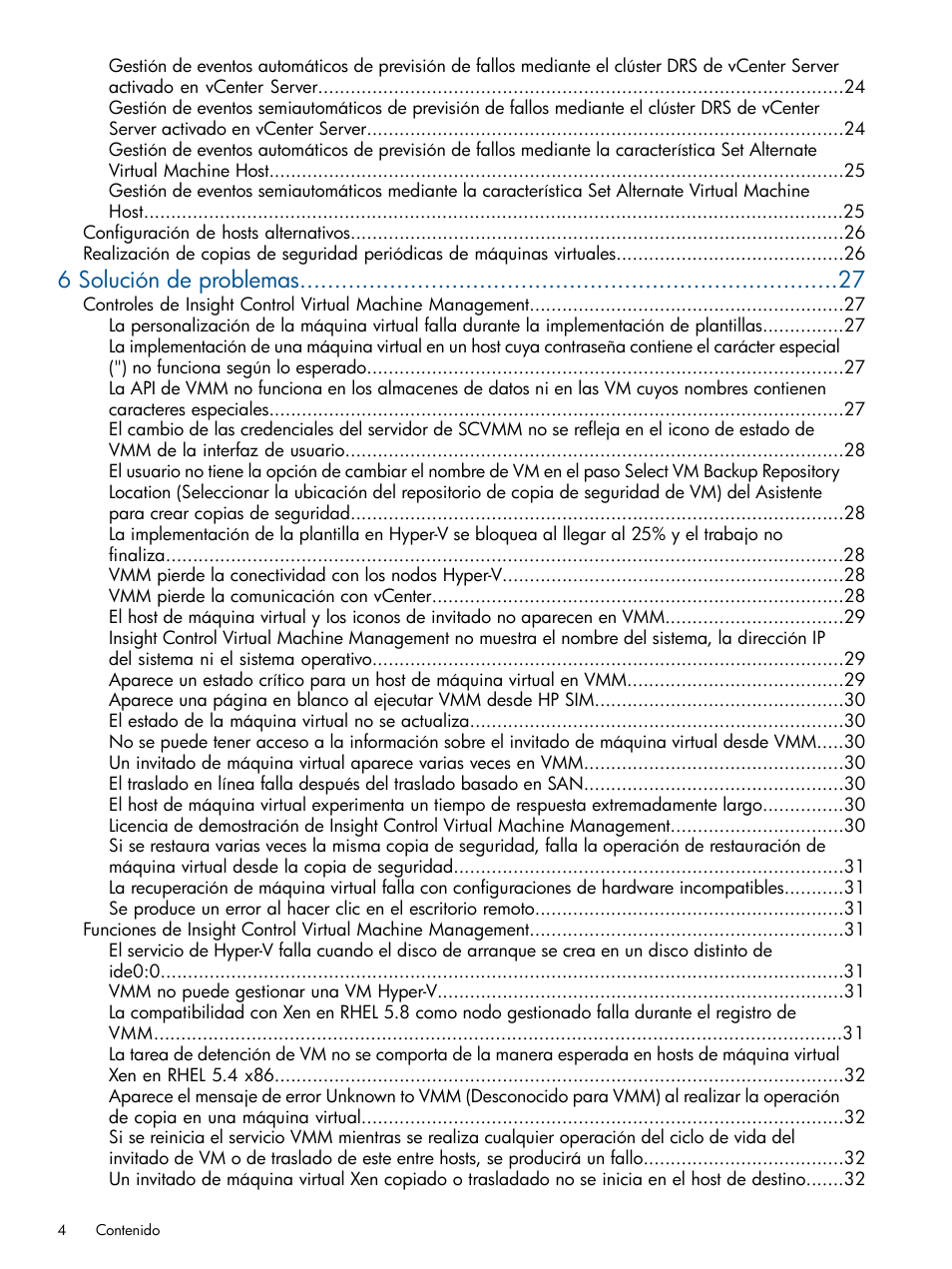 6 solución de problemas | HP Software HP Insight Control para Linux User Manual | Page 4 / 60