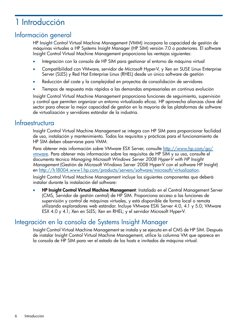 1 introducción, Información general, Infraestructura | HP Software HP Insight Control para Linux User Manual | Page 6 / 60
