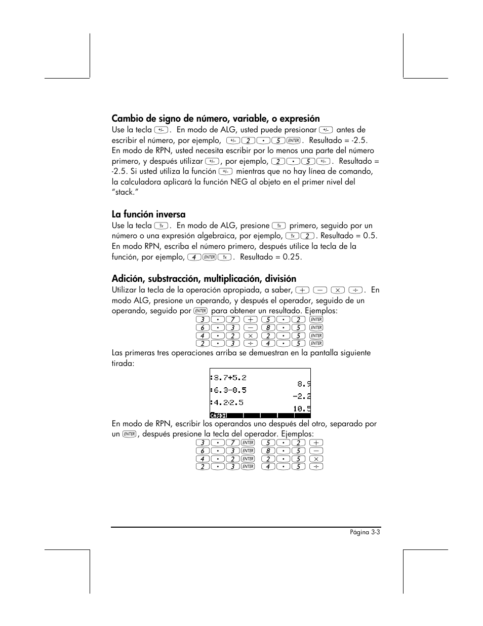 Cambio de signo de numero, variable, o expresion, La funcion inversa, Adicion, substraccion, multiplicacion, division | HP 48gII Graphing Calculator User Manual | Page 132 / 892