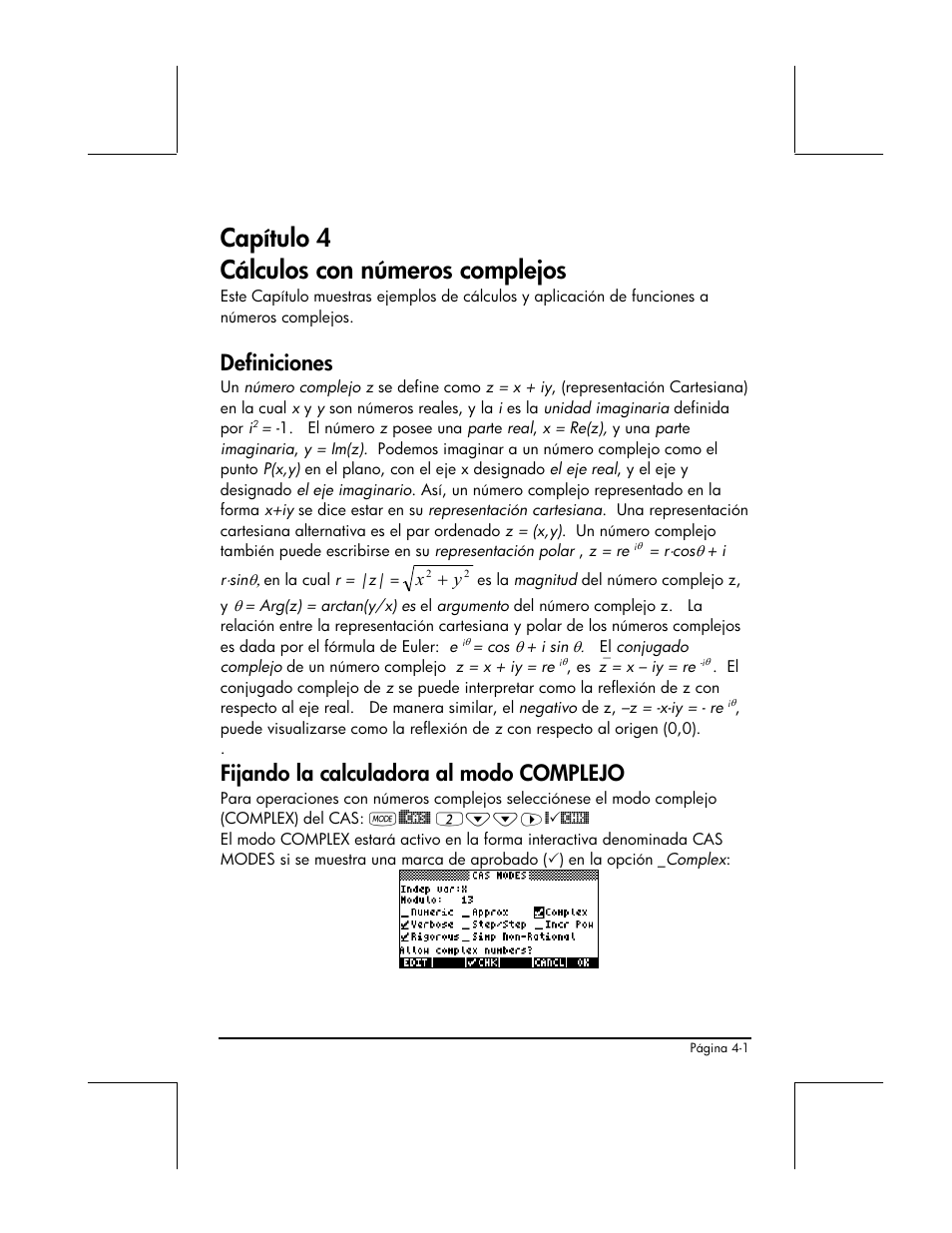 Capitulo 4 calculos con numeros complejos, Definiciones, Fijando la calculadora al modo complejo | Capítulo 4 cálculos con números complejos | HP 48gII Graphing Calculator User Manual | Page 167 / 892