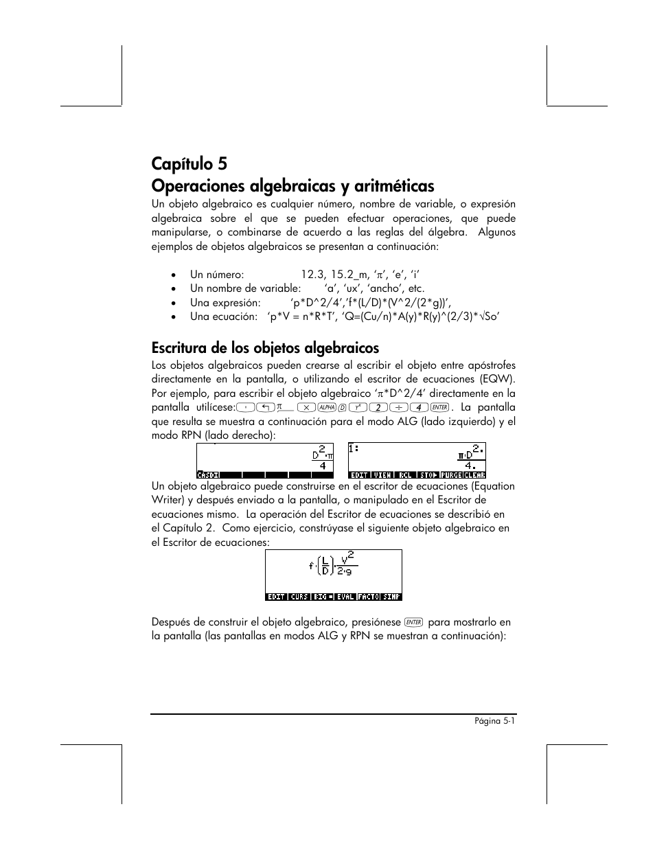 Capitulo 5 operaciones algebraicas y aritmeticas, Escritura de los objetos algebraicos, Capítulo 5 operaciones algebraicas y aritméticas | HP 48gII Graphing Calculator User Manual | Page 176 / 892