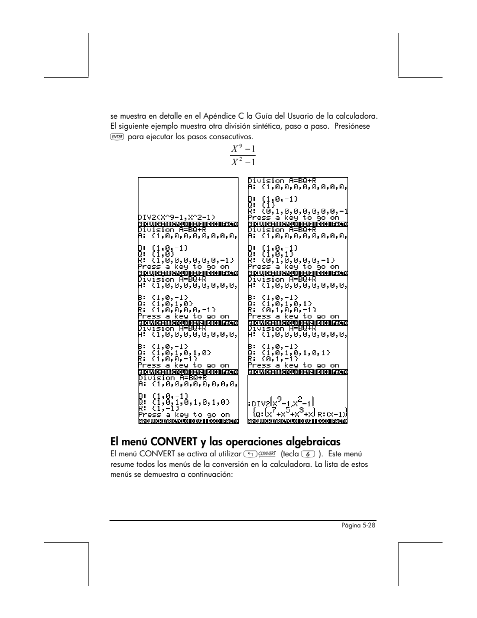 El menu convert y las operaciones algebraicas, El menú convert y las operaciones algebraicas | HP 48gII Graphing Calculator User Manual | Page 203 / 892