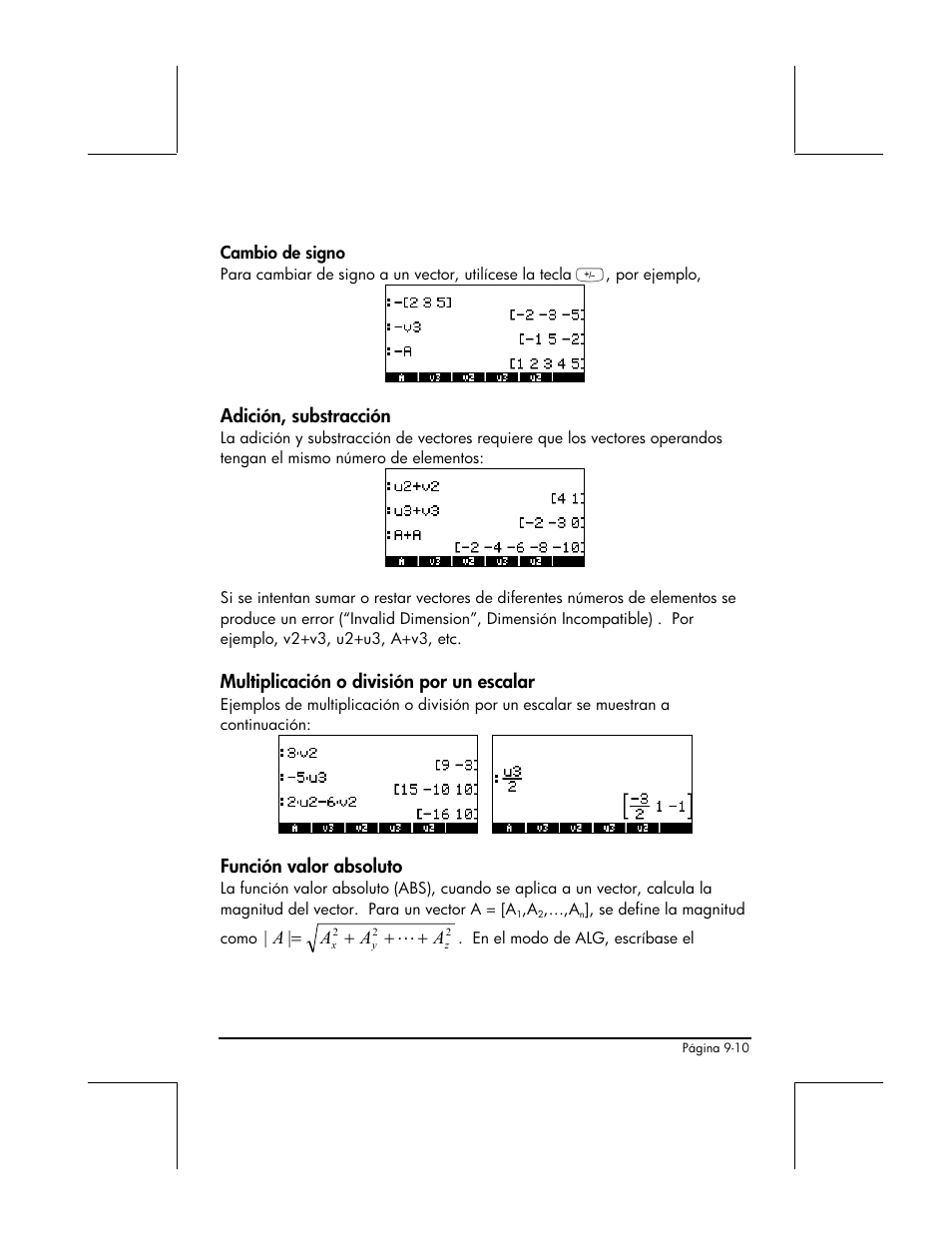 Cambio de signo, Adicion, substraccion, Multiplicacion o division por un escalar | Funcion valor absoluto | HP 48gII Graphing Calculator User Manual | Page 291 / 892