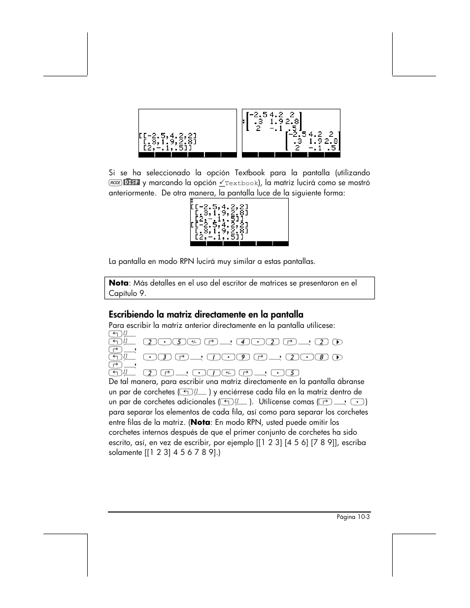 Escribiendo la matriz directamente en la pantalla | HP 48gII Graphing Calculator User Manual | Page 310 / 892