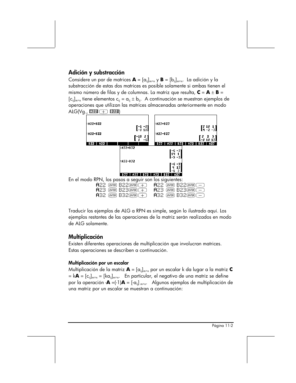 Adicion y substraccion, Multiplicacion, Adición y substracción | Multiplicación | HP 48gII Graphing Calculator User Manual | Page 337 / 892