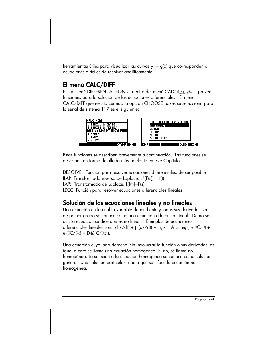 El menu calc/diff, Solucion de las ecuaciones lineales y no lineales, El menú calc/diff | Solución de las ecuaciones lineales y no lineales | HP 48gII Graphing Calculator User Manual | Page 499 / 892