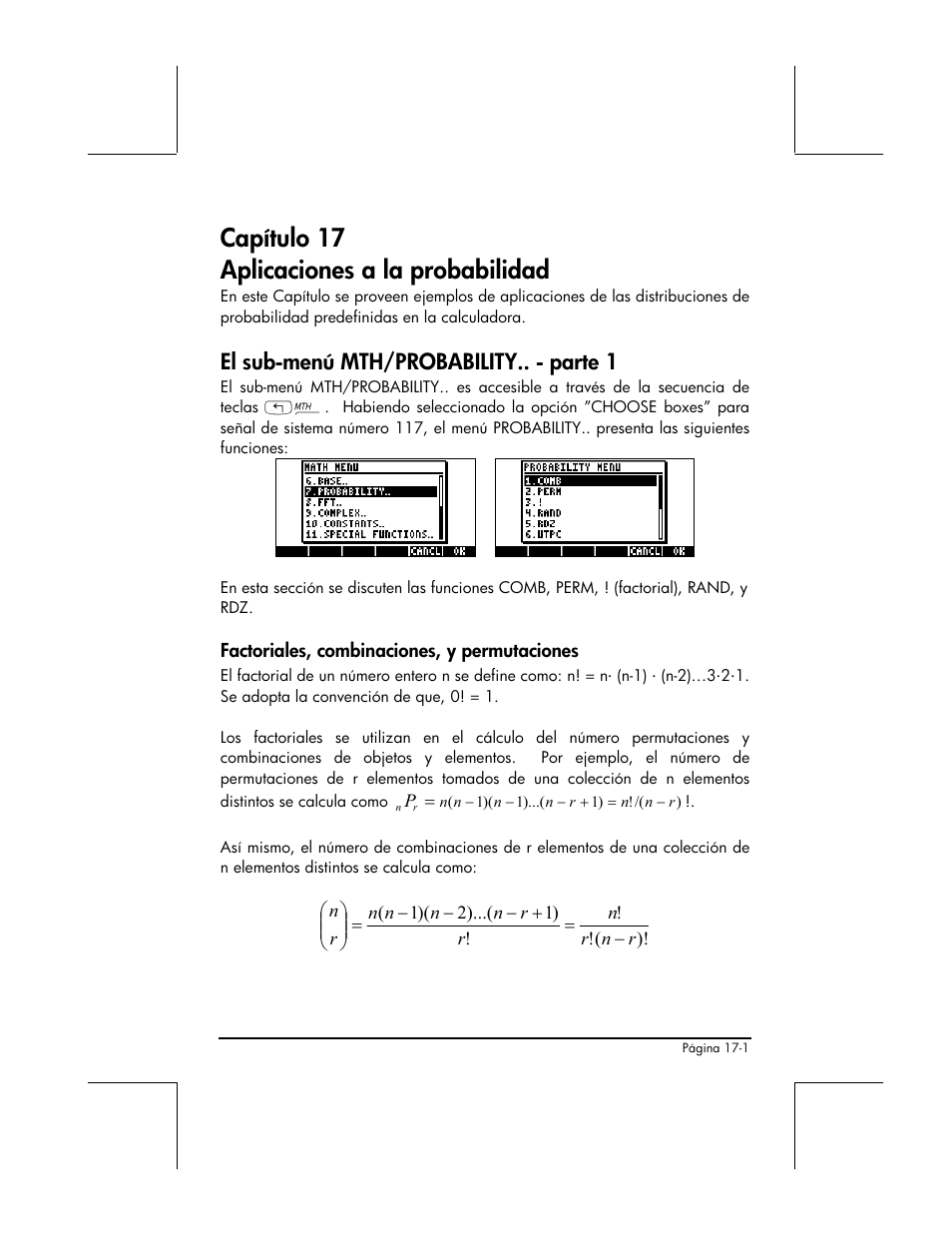 Capitulo 17 aplicaciones a la probabilidad, El sub-menu mth/probability.. - parte 1, Factoriales, combinaciones, y permutaciones | Capítulo 17 aplicaciones a la probabilidad, El sub-menú mth/probability.. - parte 1 | HP 48gII Graphing Calculator User Manual | Page 571 / 892